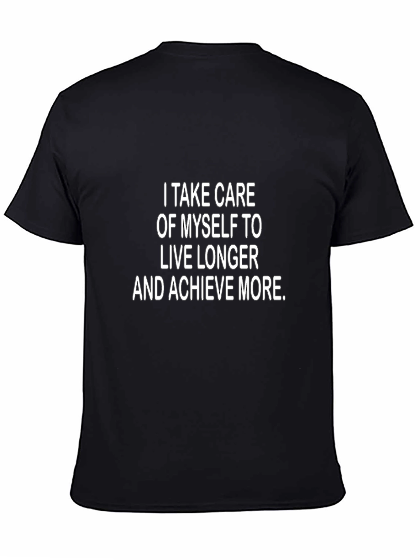 I Take Care T-Shirt