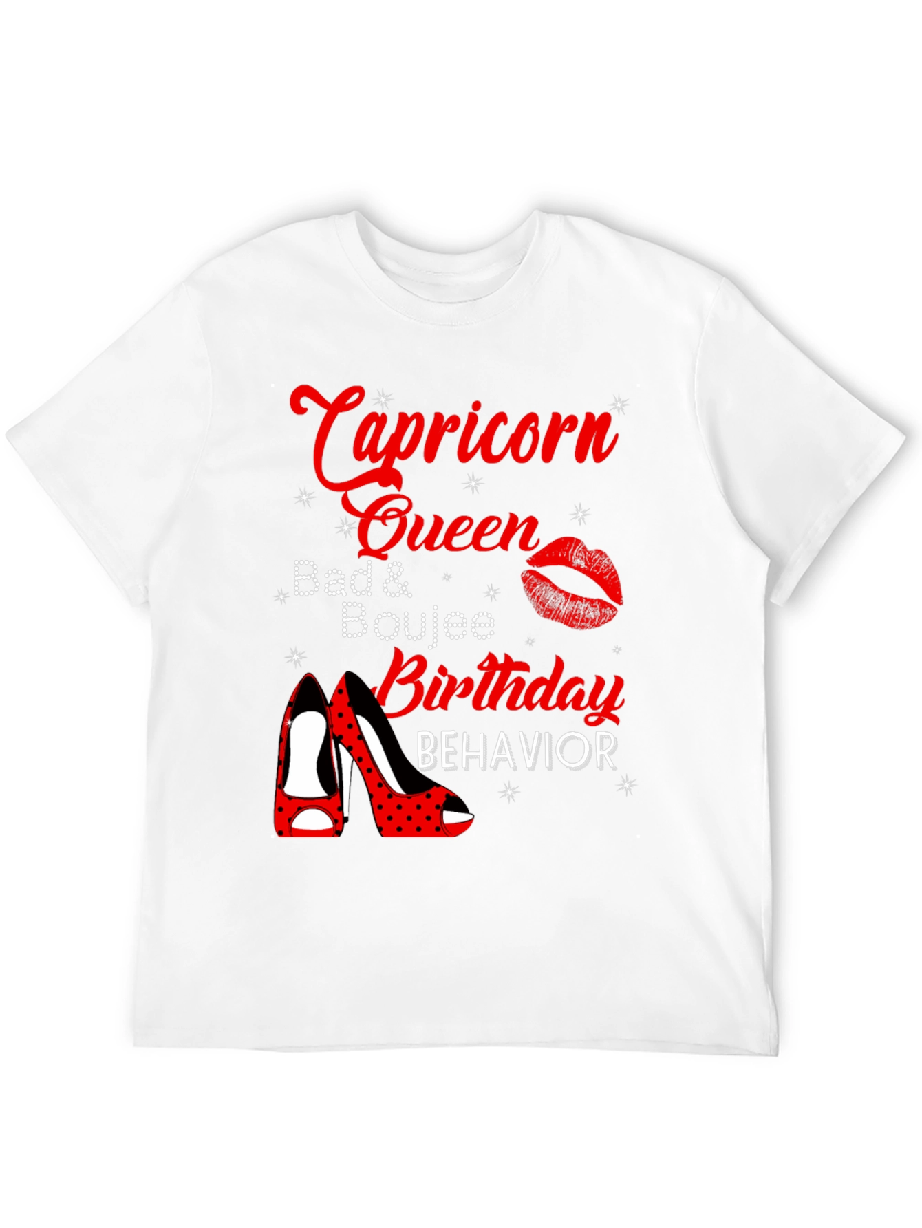 Capricorn Queen Birthday Behavior T-Shirt