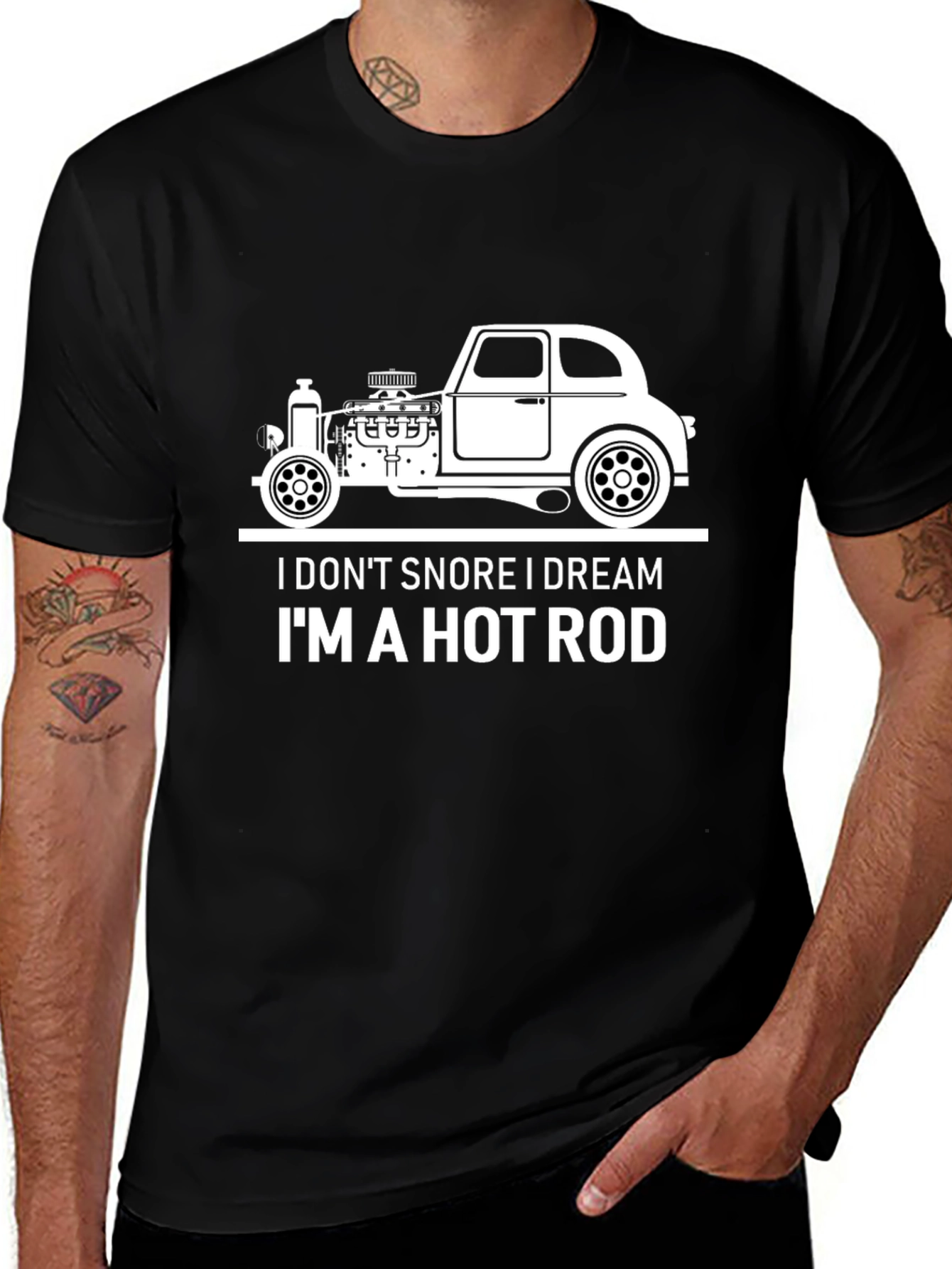 I Dont Snore I Dream Im A Hot Rod T-Shirt