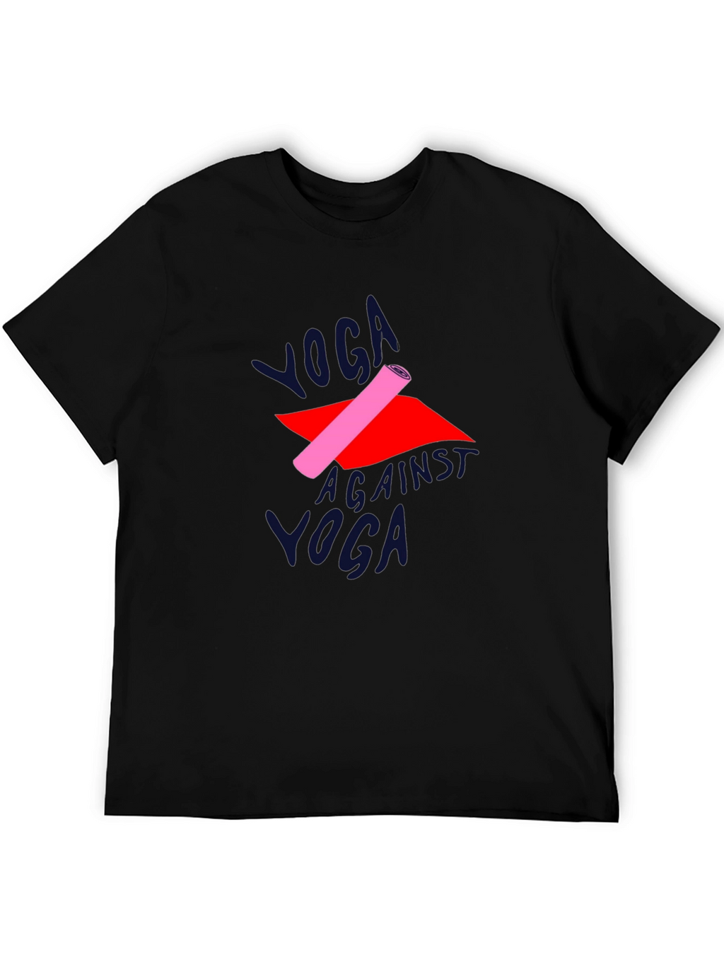 Yoga Against Yoga T-Shirt