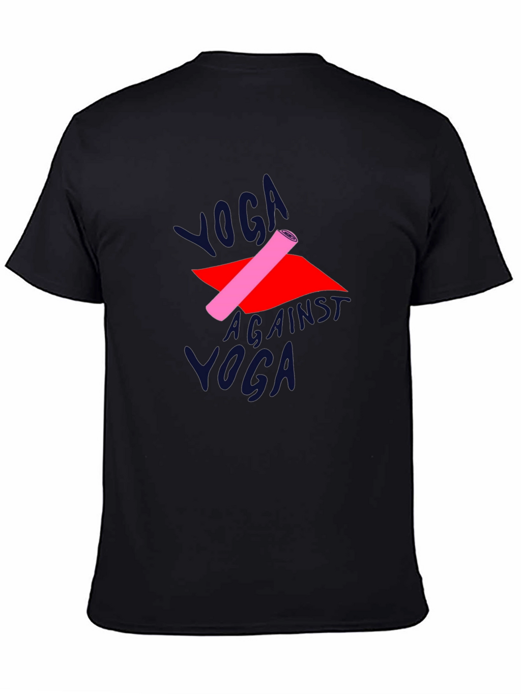 Yoga Against Yoga T-Shirt