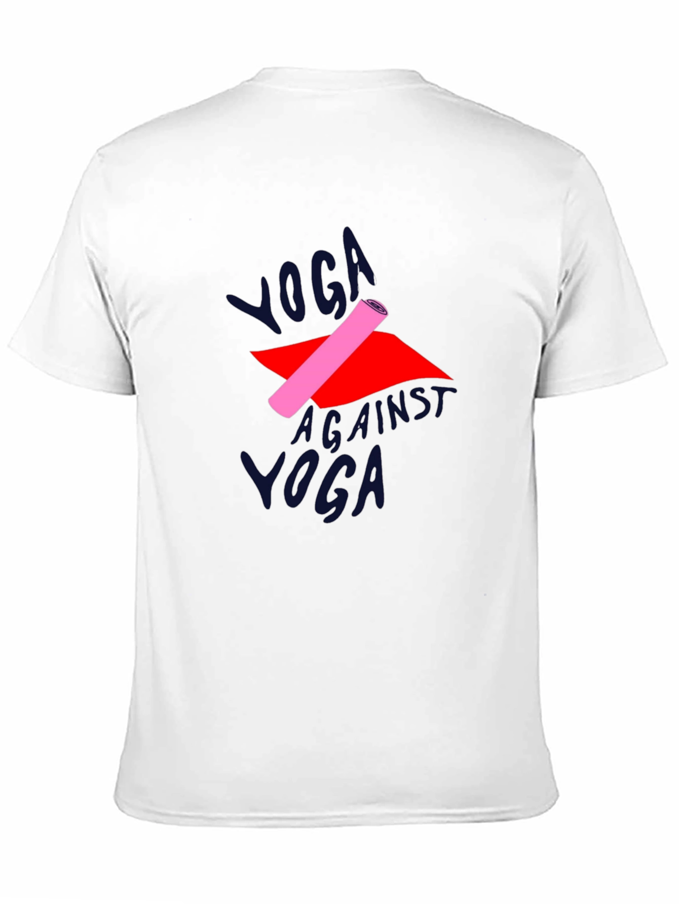 Yoga Against Yoga T-Shirt