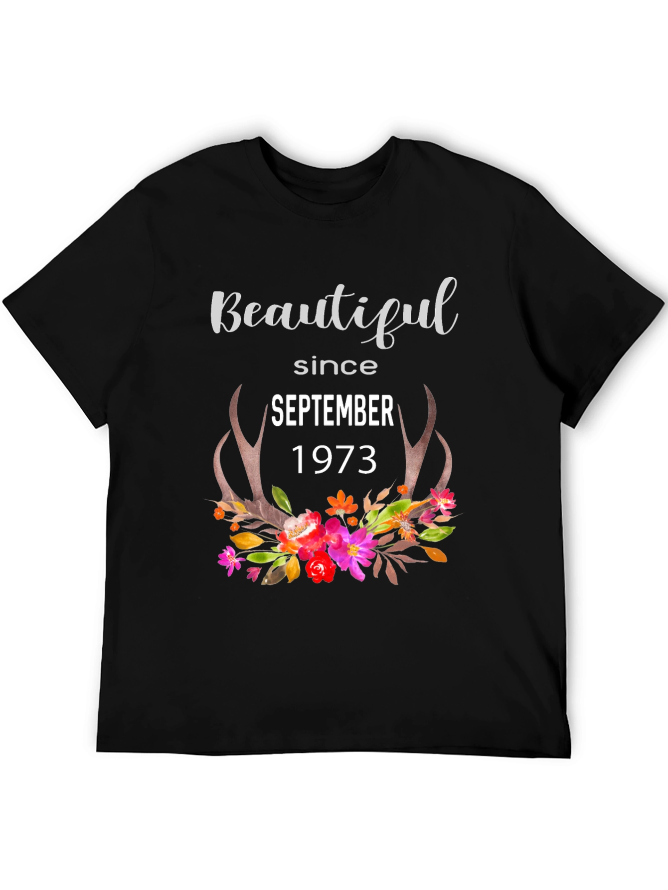 Beautiful Since September 1973 Floral Antler T-Shirt