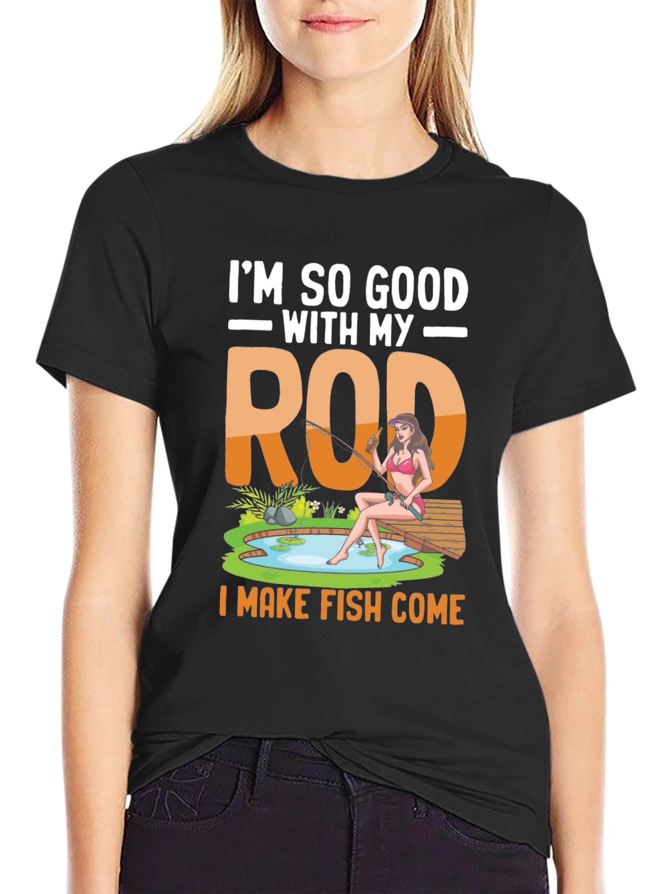 Im So Good With My Rod Fishing T-Shirt