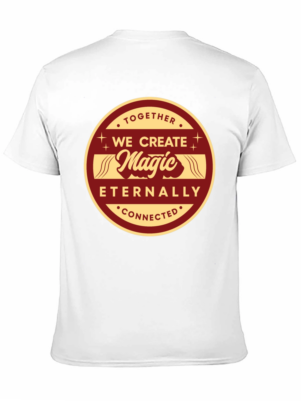 Together We Create Magic T-Shirt