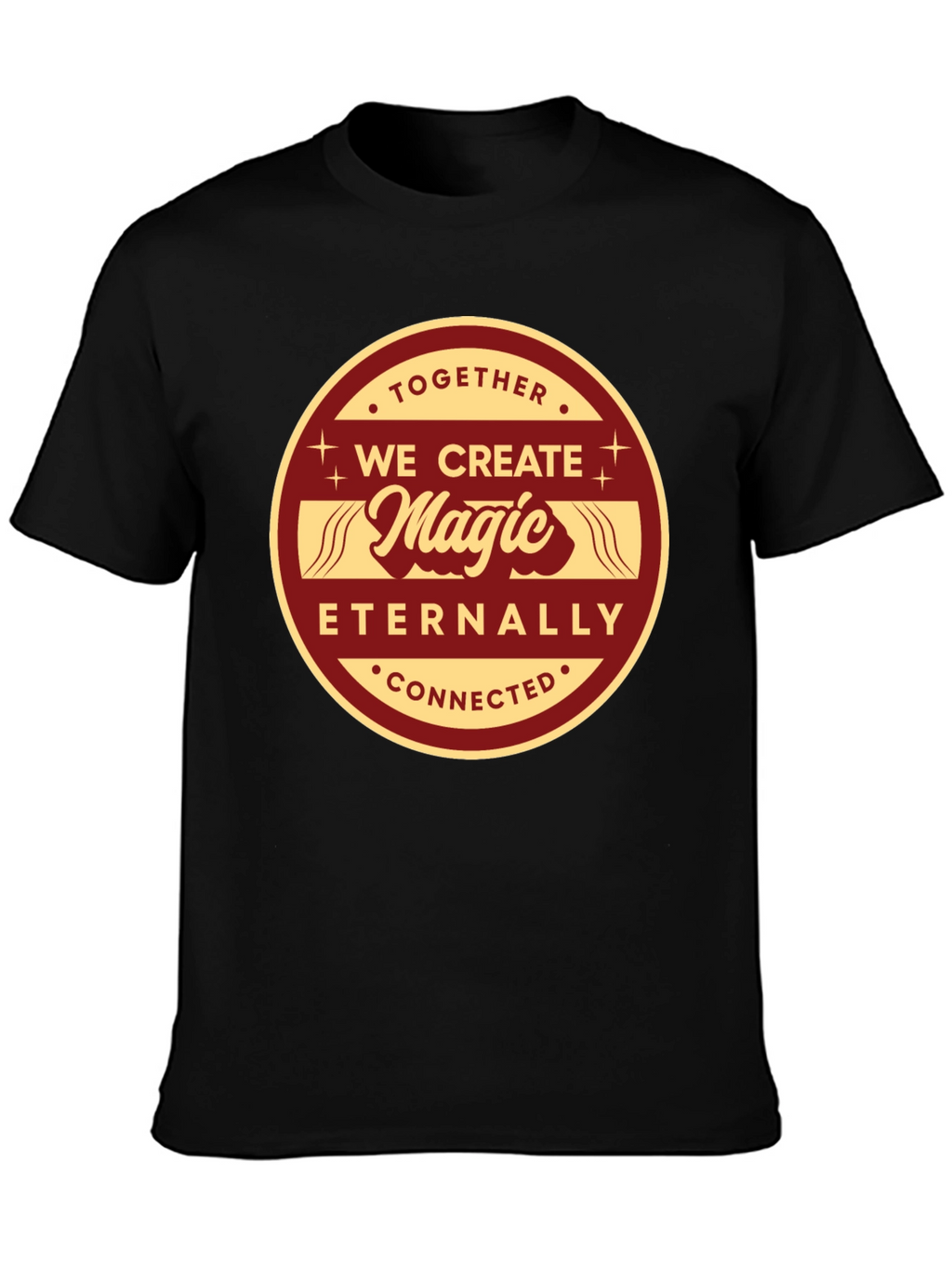 Together We Create Magic T-Shirt