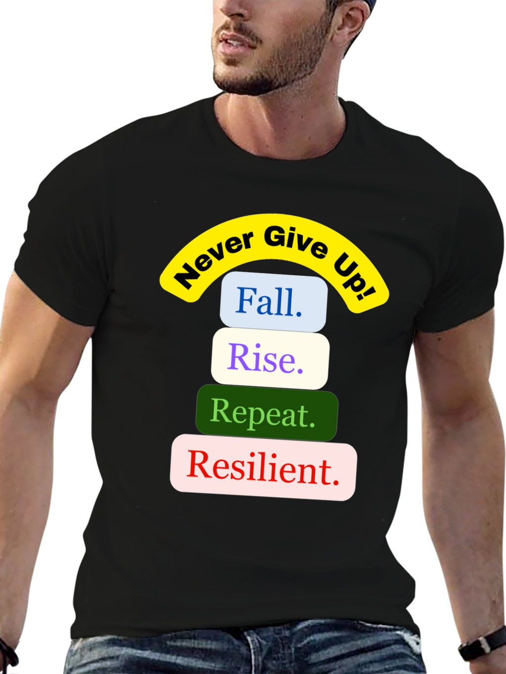 Inspirational Never Give Up Graphic Tee