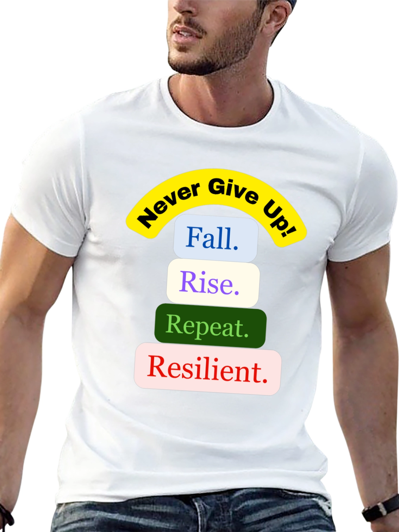 Inspirational Never Give Up Graphic Tee