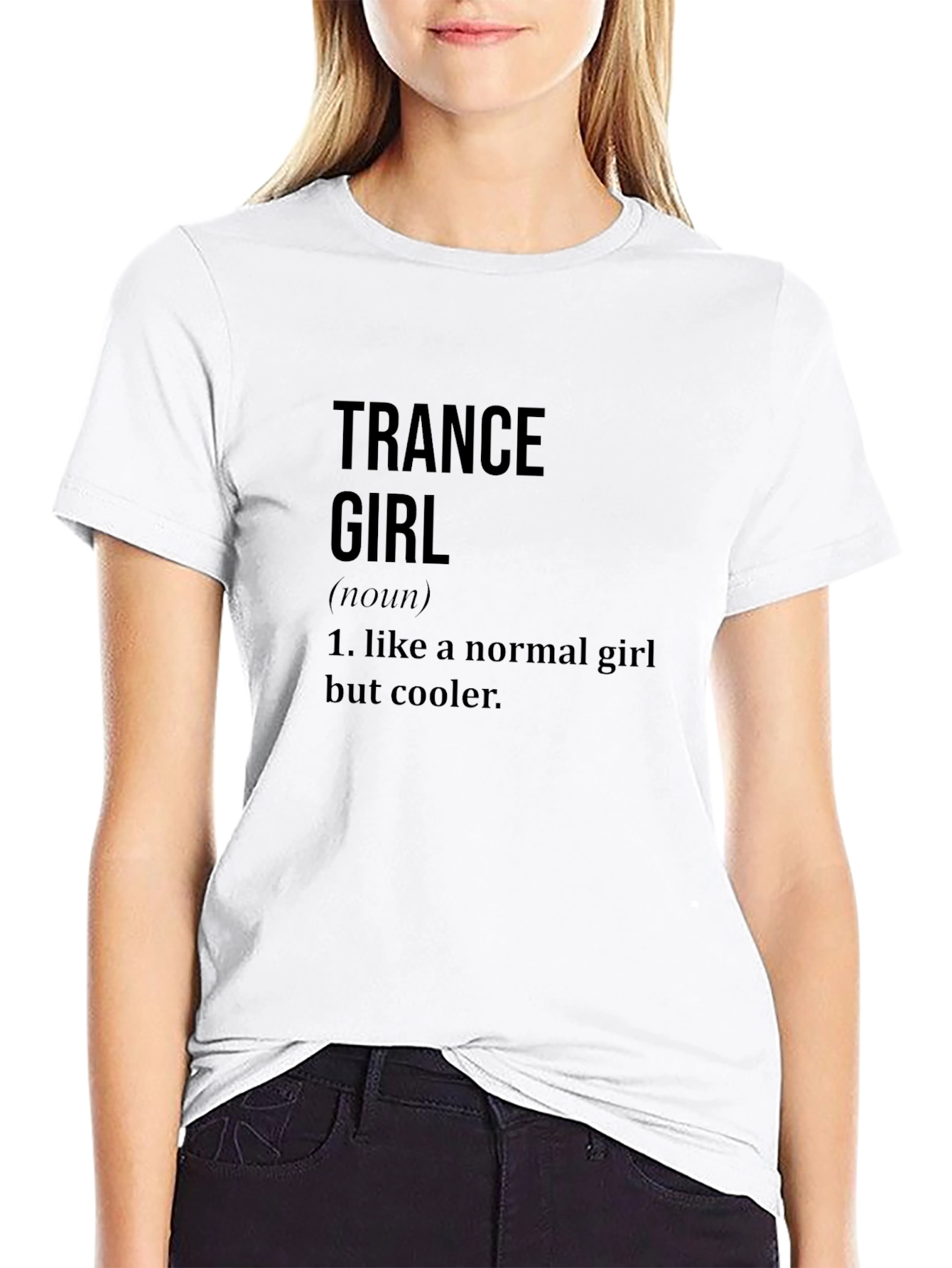 Trance Girl Definition Black T-Shirt