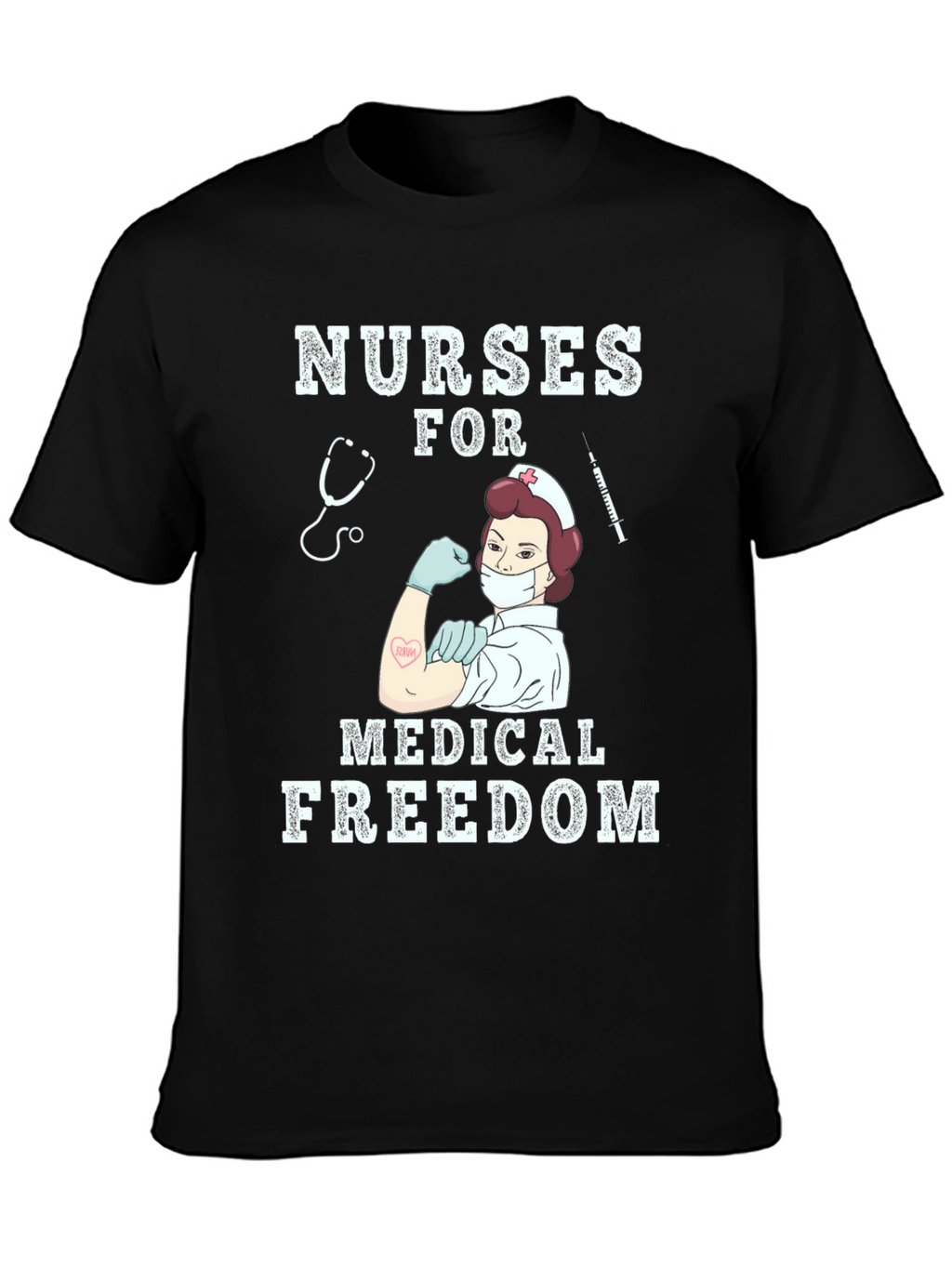 Nurses for Medical Freedom T-Shirt