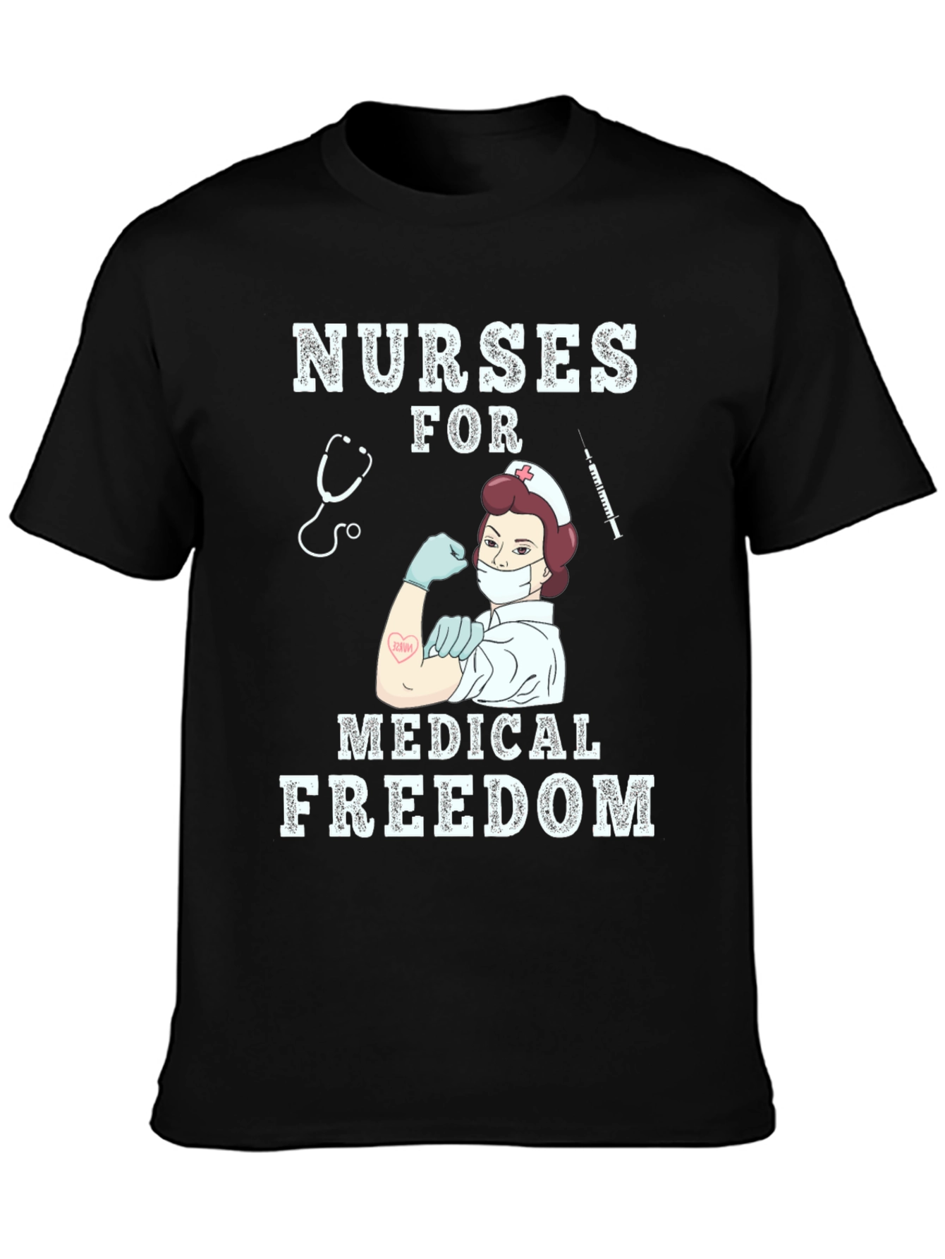 Nurses for Medical Freedom T-Shirt