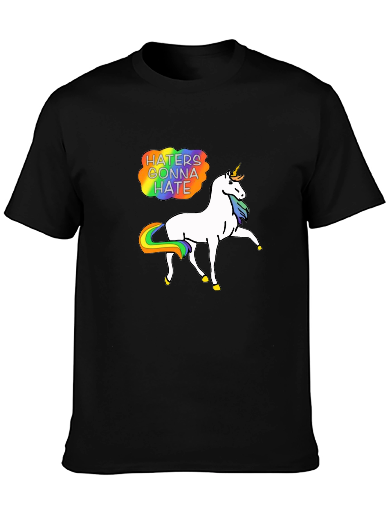 Haters Gonna Hate Unicorn T-Shirt