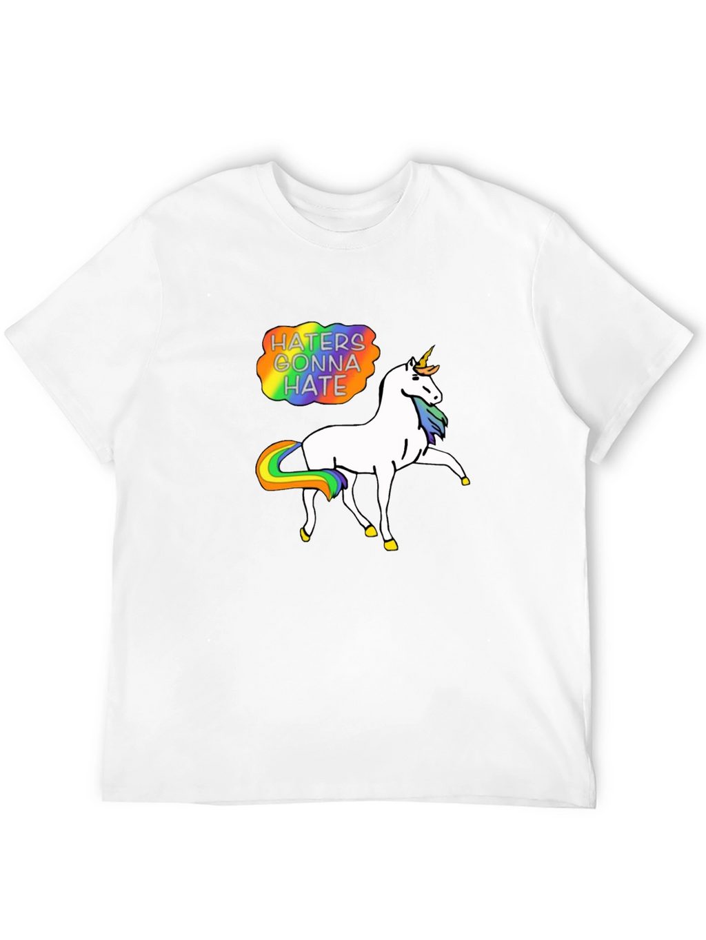 Haters Gonna Hate Unicorn T-Shirt