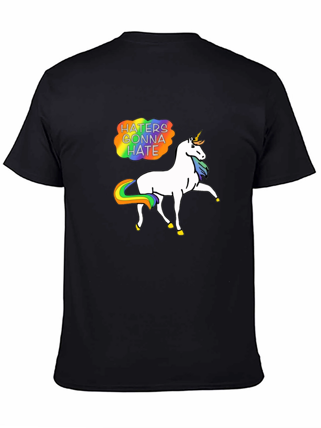 Haters Gonna Hate Unicorn T-Shirt