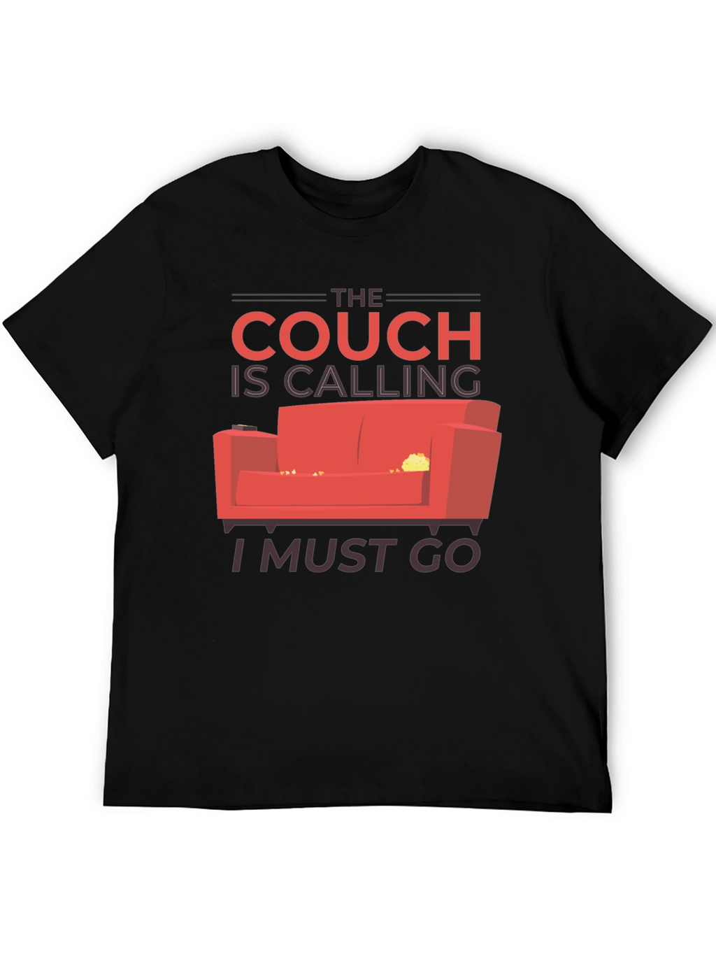 The Couch is Calling T-Shirt - Comfy Style