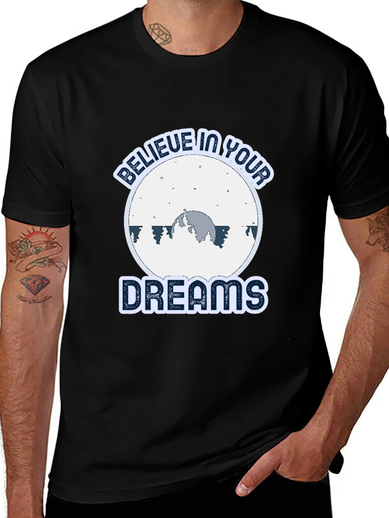 Believe In Your Dreams Graphic T-Shirt