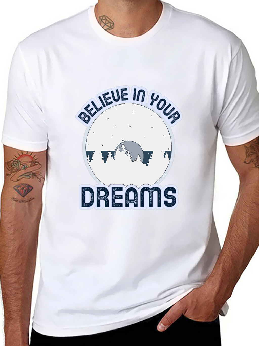 Believe In Your Dreams Graphic T-Shirt
