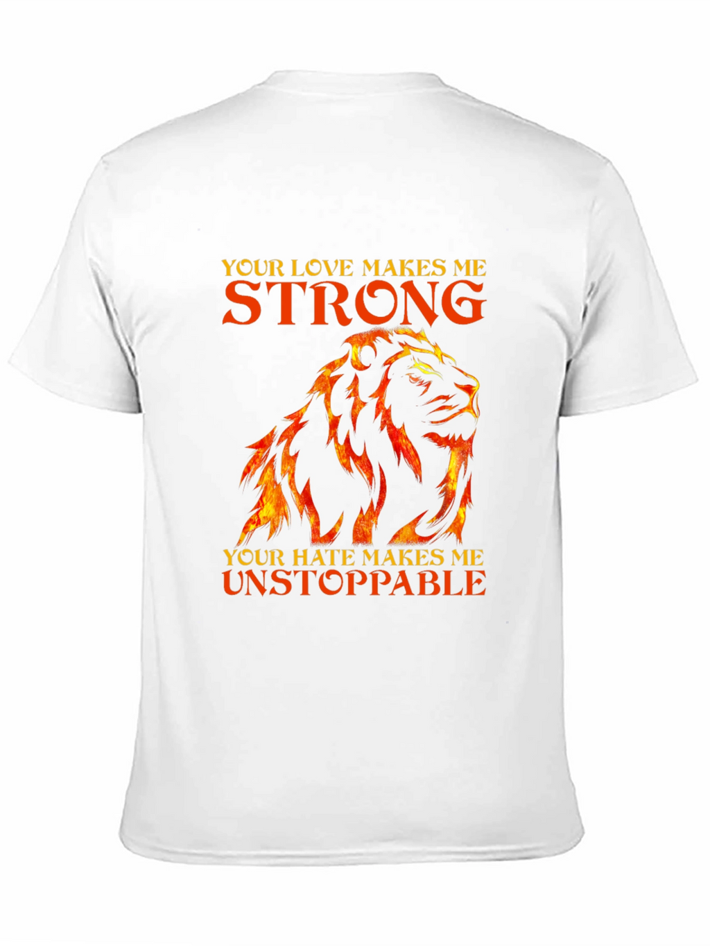 Lion Love Hate Graphic T-Shirt - Strong Unstoppable
