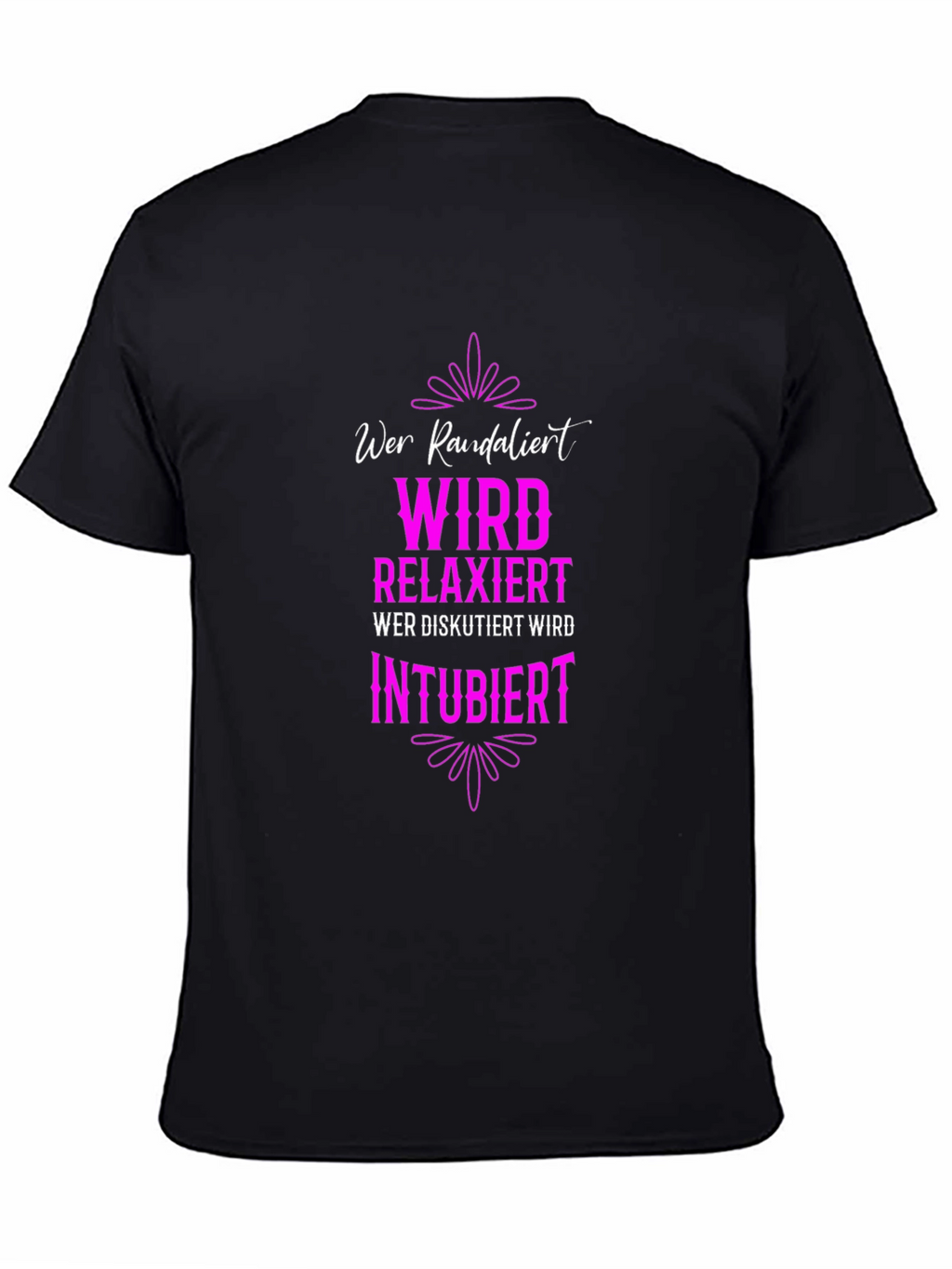 Wer Randalieirt Shirt - Relax Intubiert