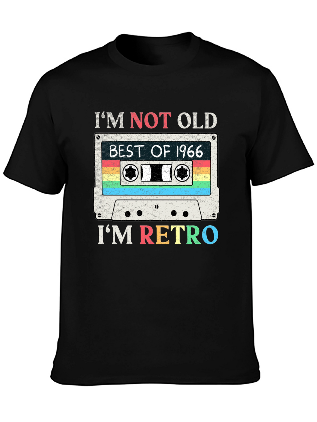 Im Not Old Im Retro 1966 Cassette Tape T-Shirt
