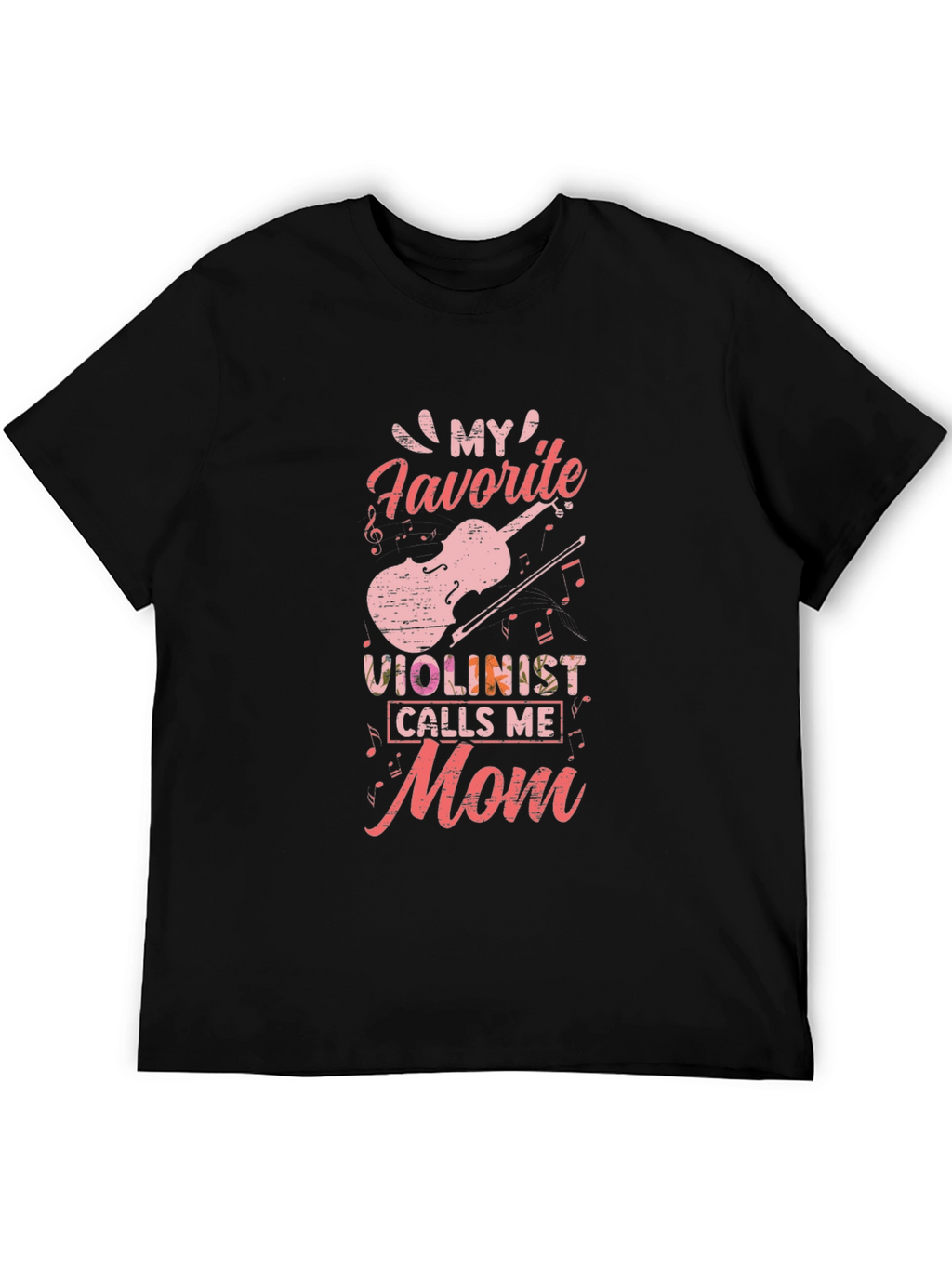 My Favorite Violinist Mom T-Shirt