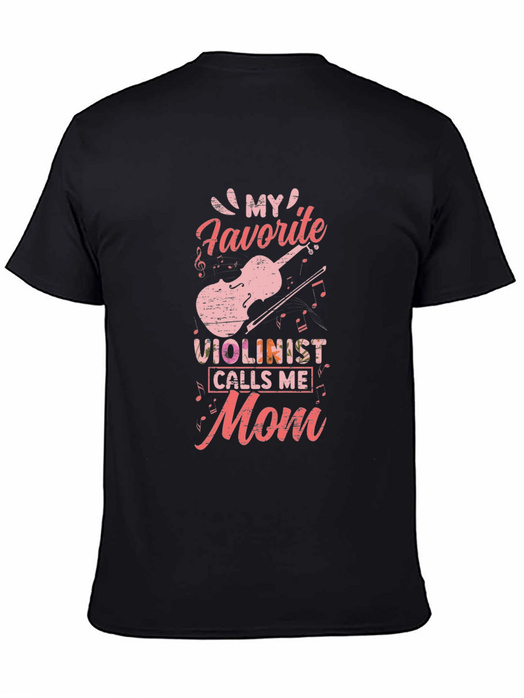 My Favorite Violinist Mom T-Shirt