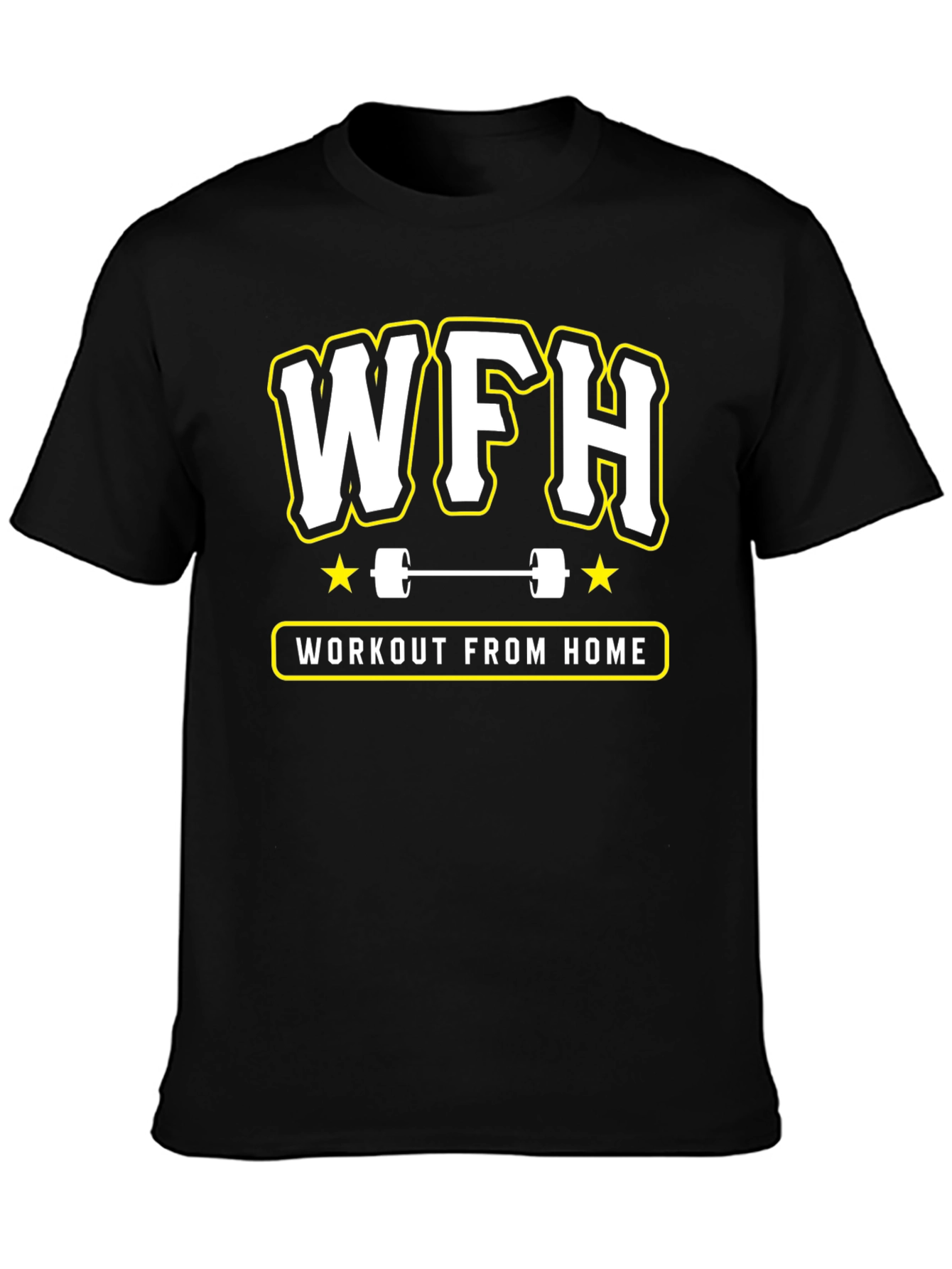 WFH Workout From Home Black T-Shirt