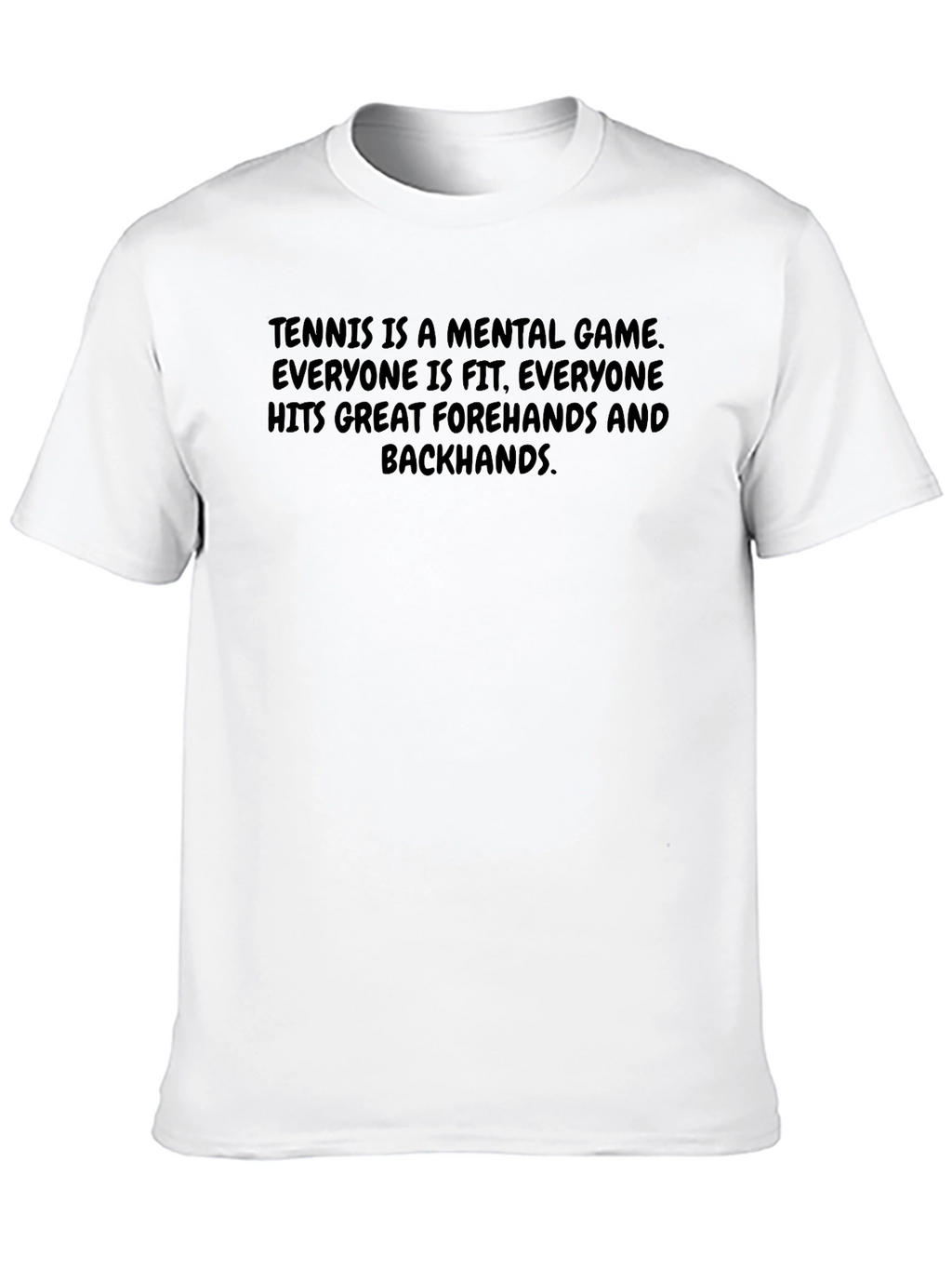 Tennis is Mental Game T-Shirt
