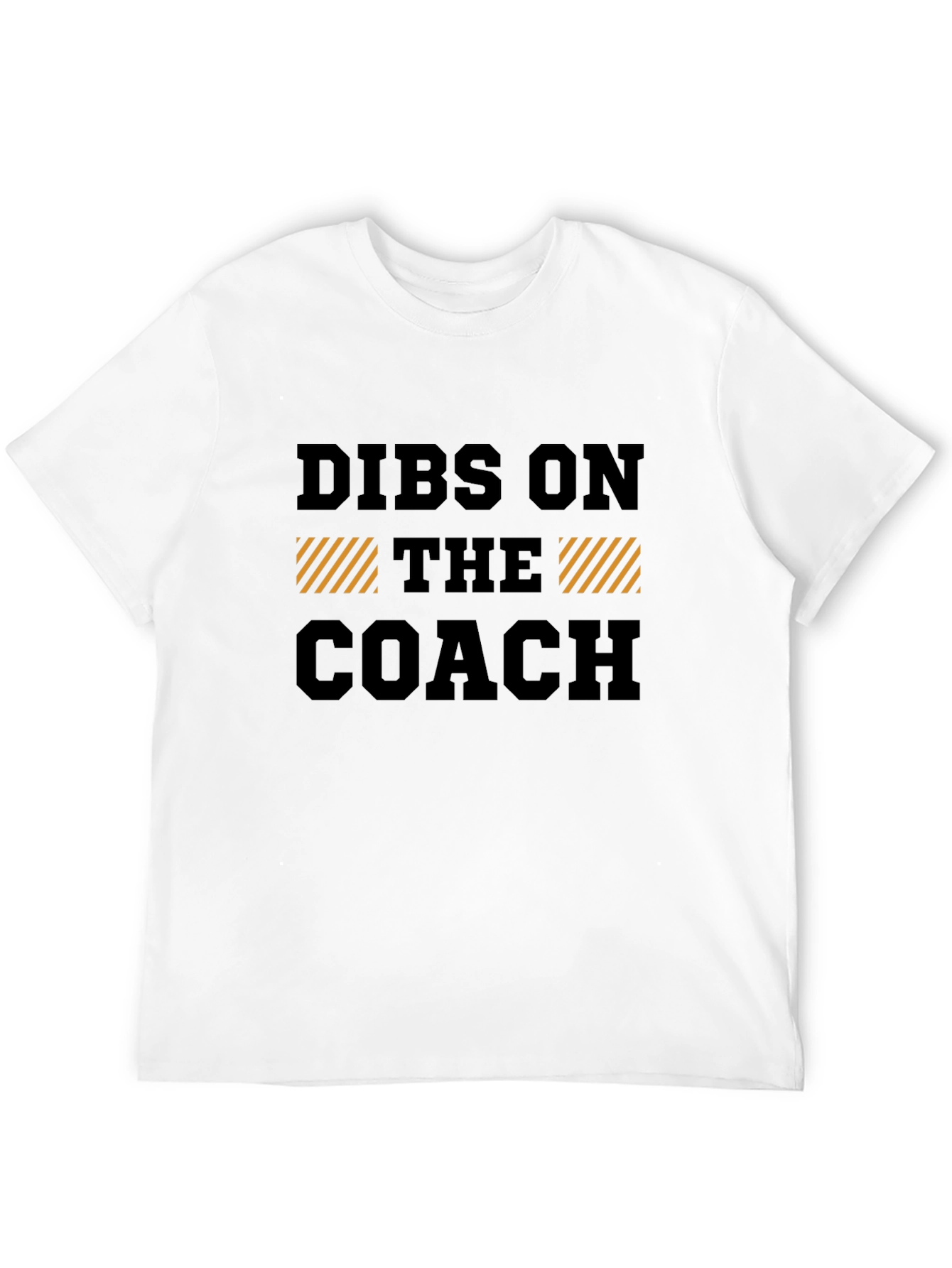 Dibs on The Coach Graphic Tee