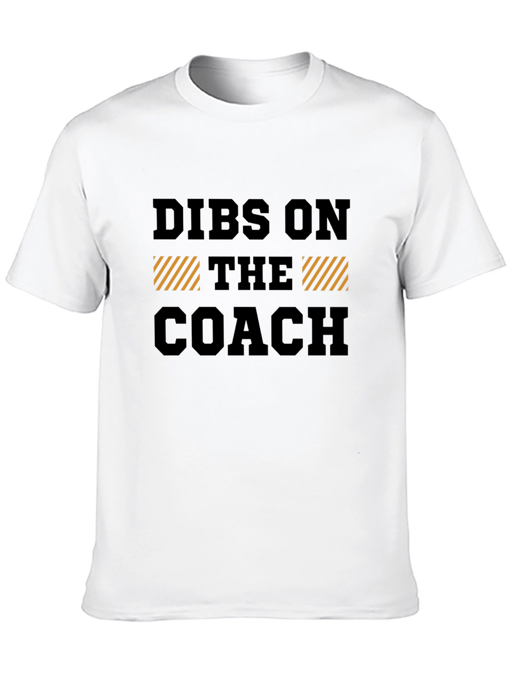 Dibs on The Coach Graphic Tee