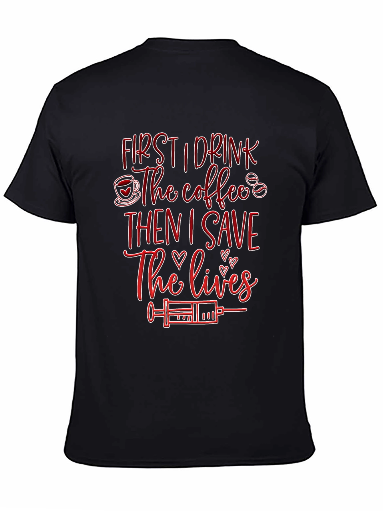 Nurse Coffee Save Lives Black T-Shirt
