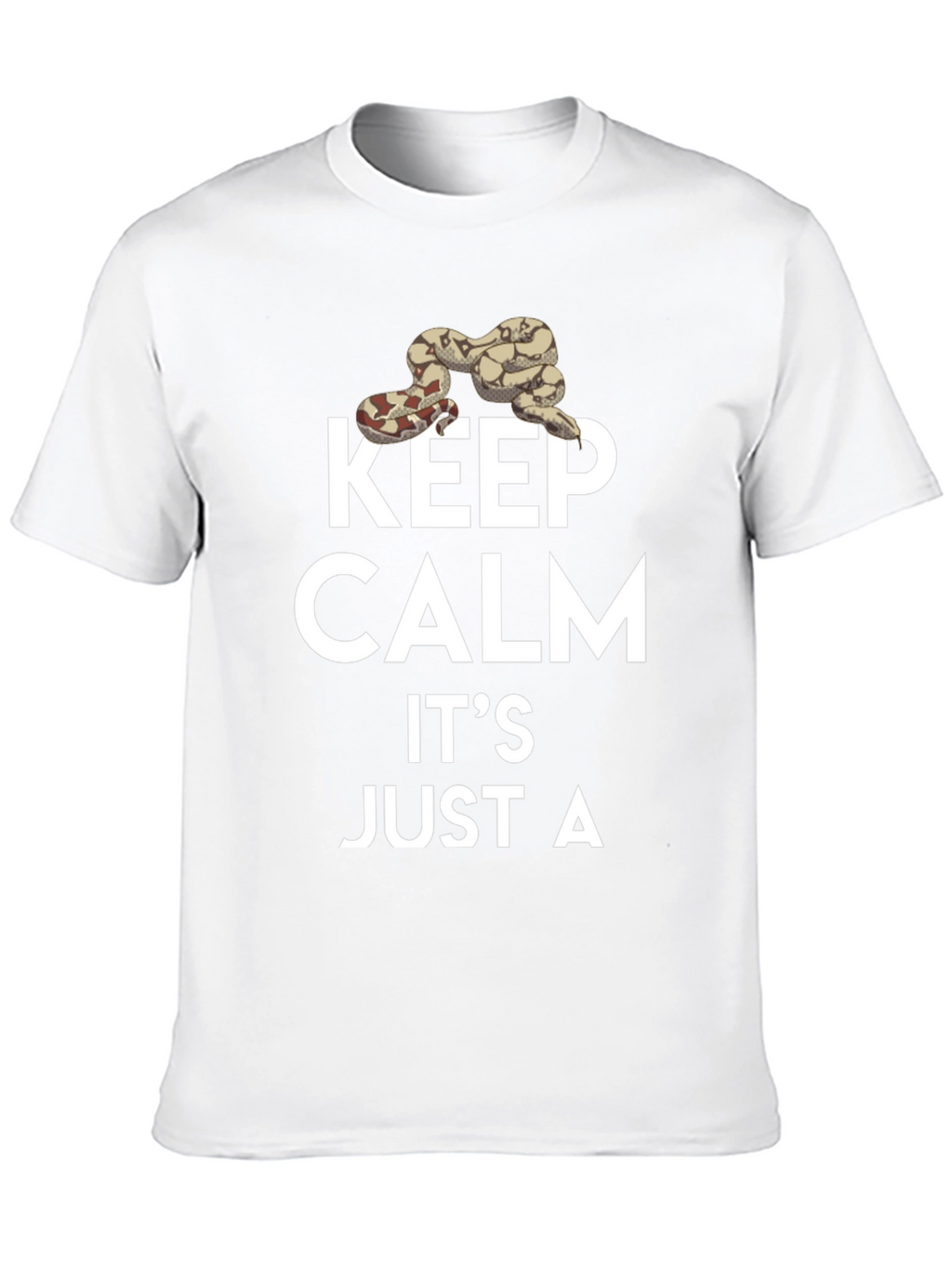 Keep Calm Its Just A Snake T-Shirt