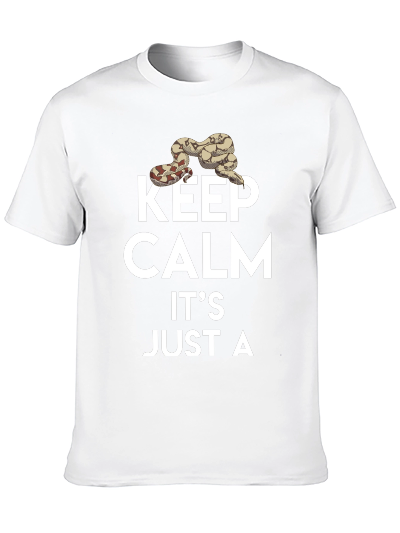 Keep Calm Its Just A Snake T-Shirt