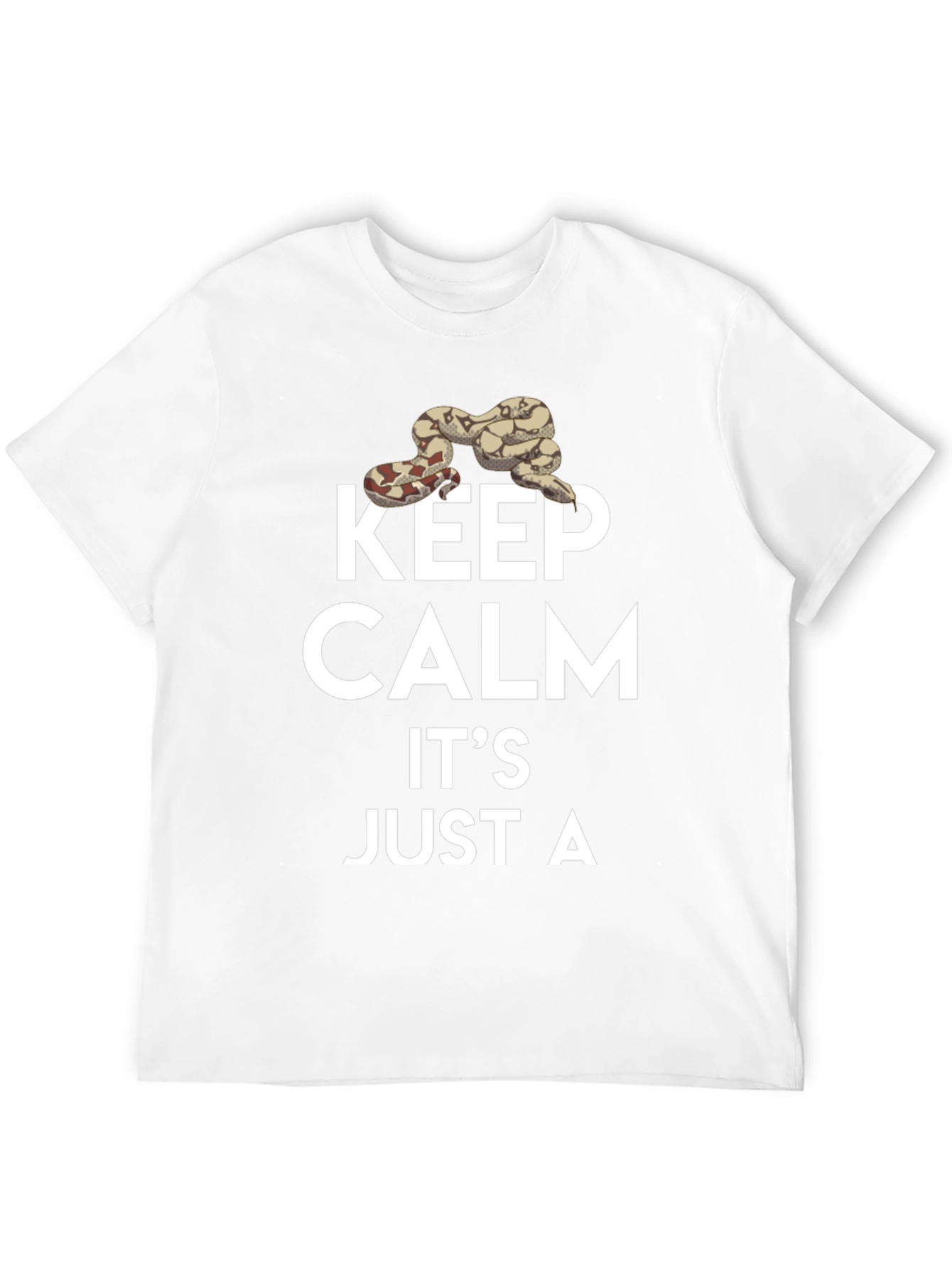 Keep Calm Its Just A Snake T-Shirt