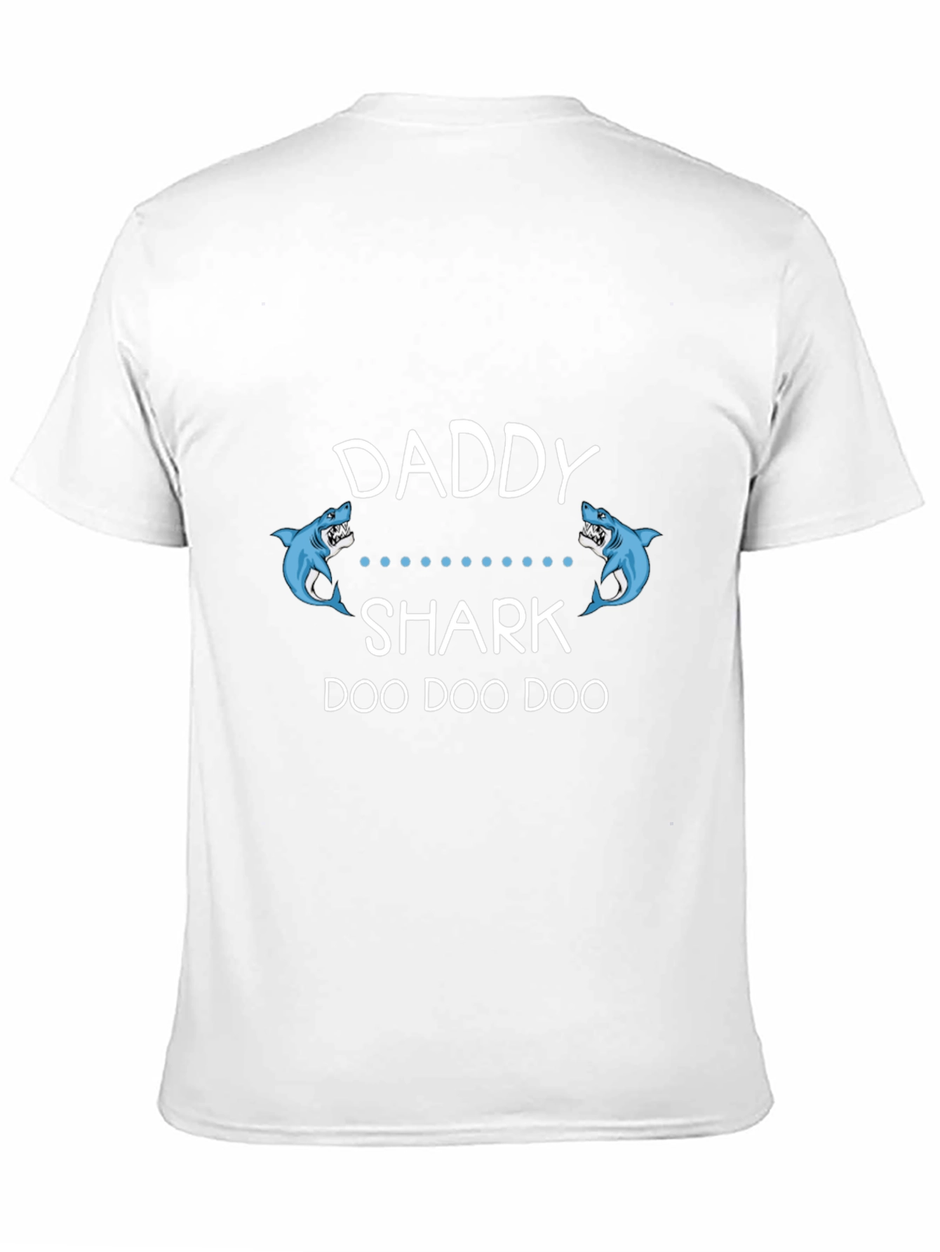 Daddy Shark T-Shirt - Doo Doo Doo Funny Fathers Day Tee