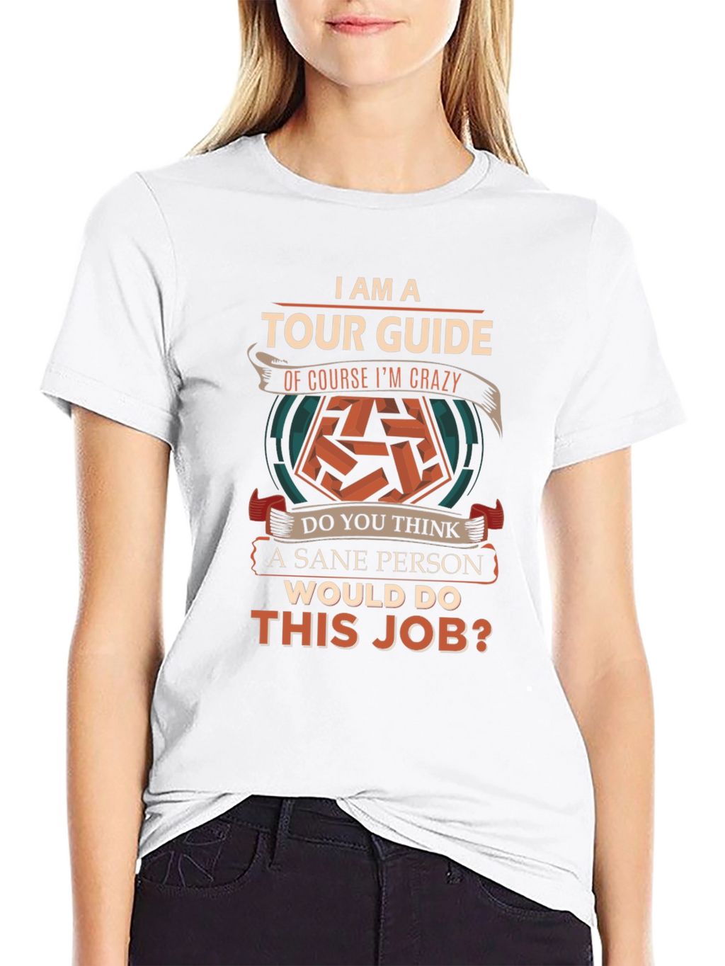 Tour Guide Crazy Job T-Shirt Funny