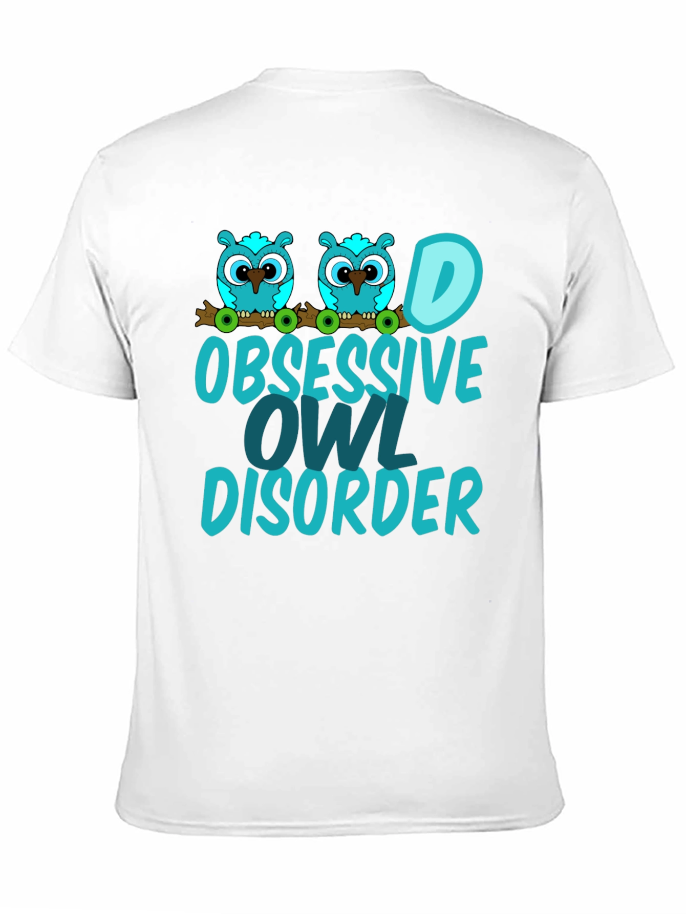 Obsessive Owl Disorder Graphic Tee