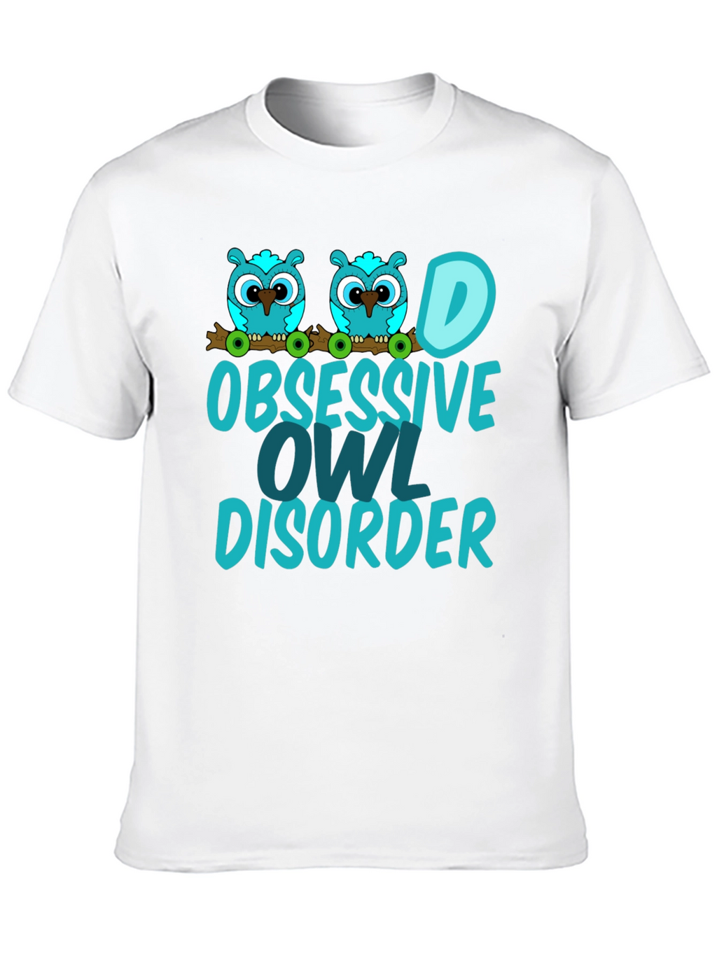 Obsessive Owl Disorder Graphic Tee
