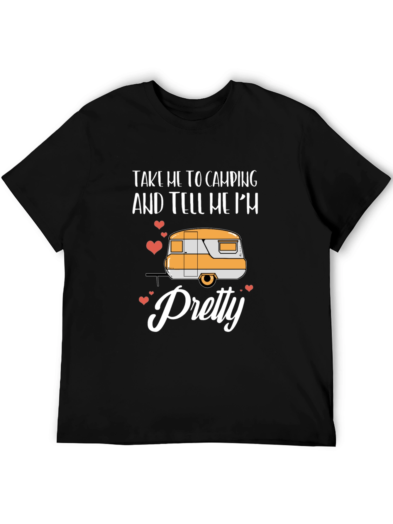 Camping Trailer Graphic Tee: Take Me Camping