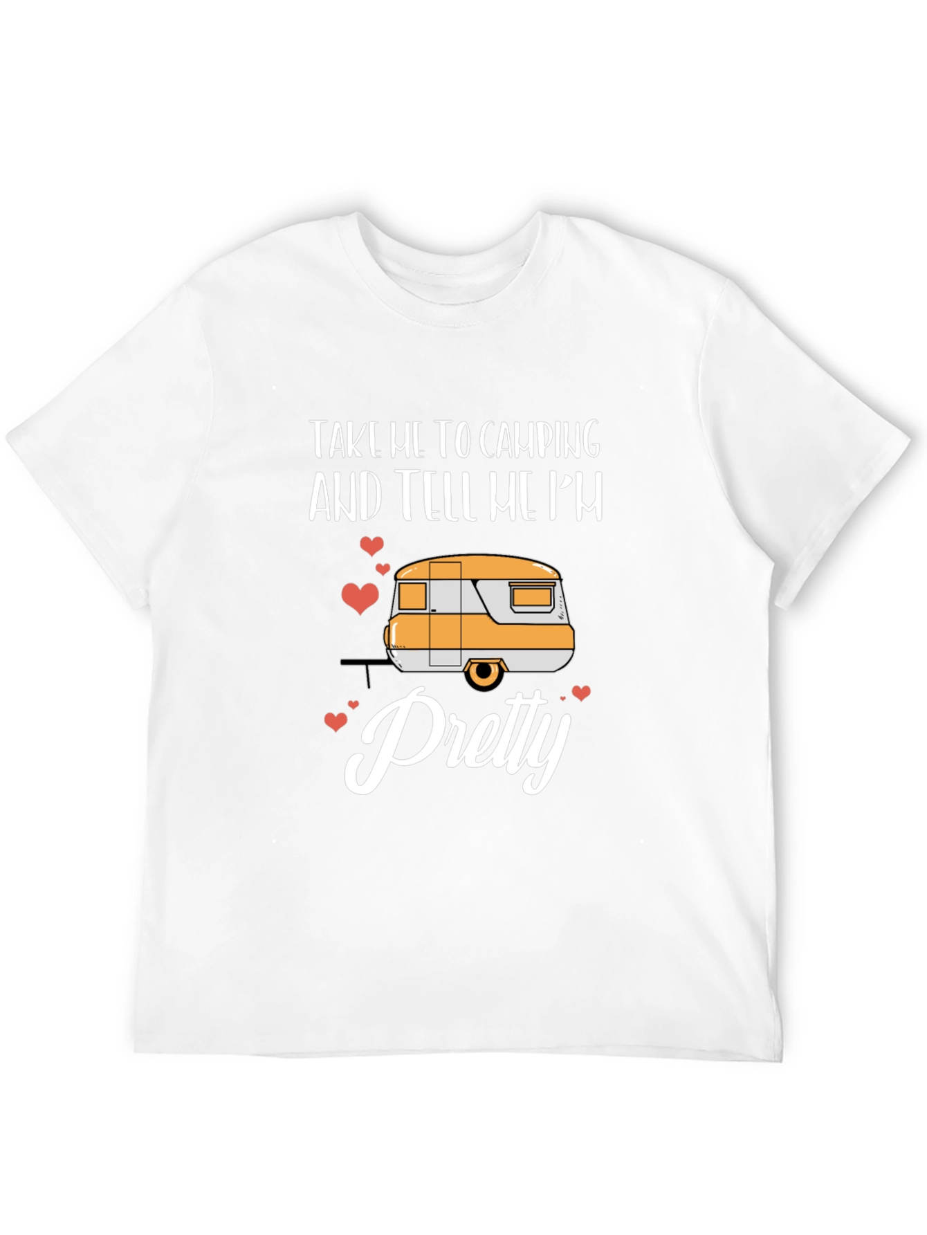 Camping Trailer Graphic Tee: Take Me Camping