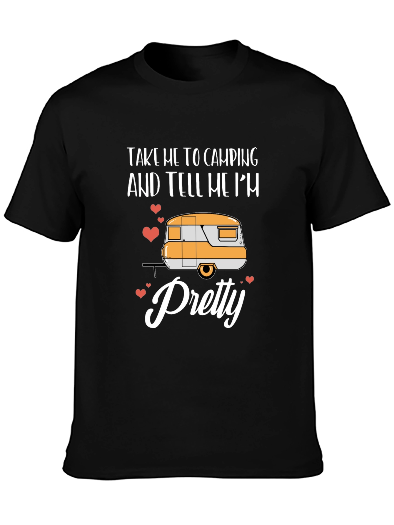 Camping Trailer Graphic Tee: Take Me Camping