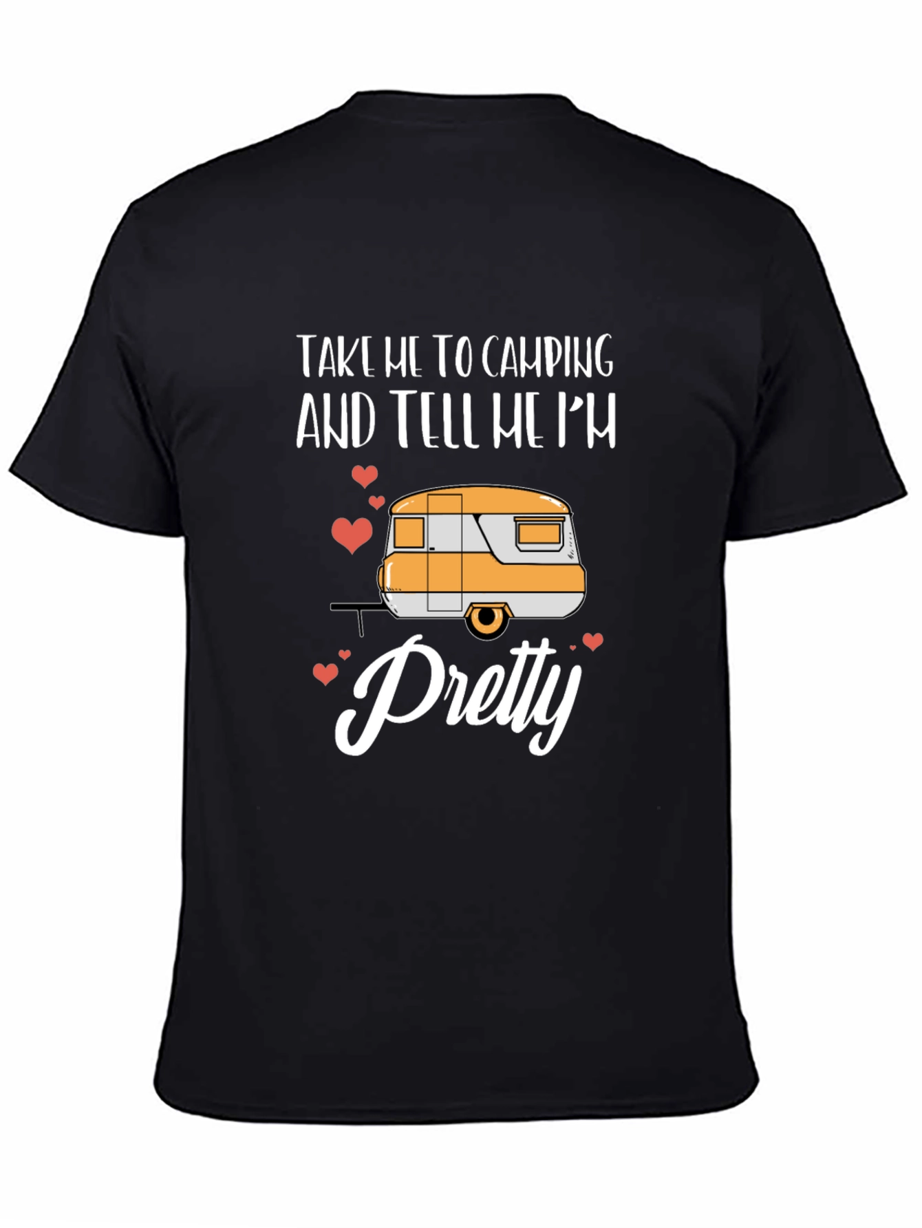 Camping Trailer Graphic Tee: Take Me Camping