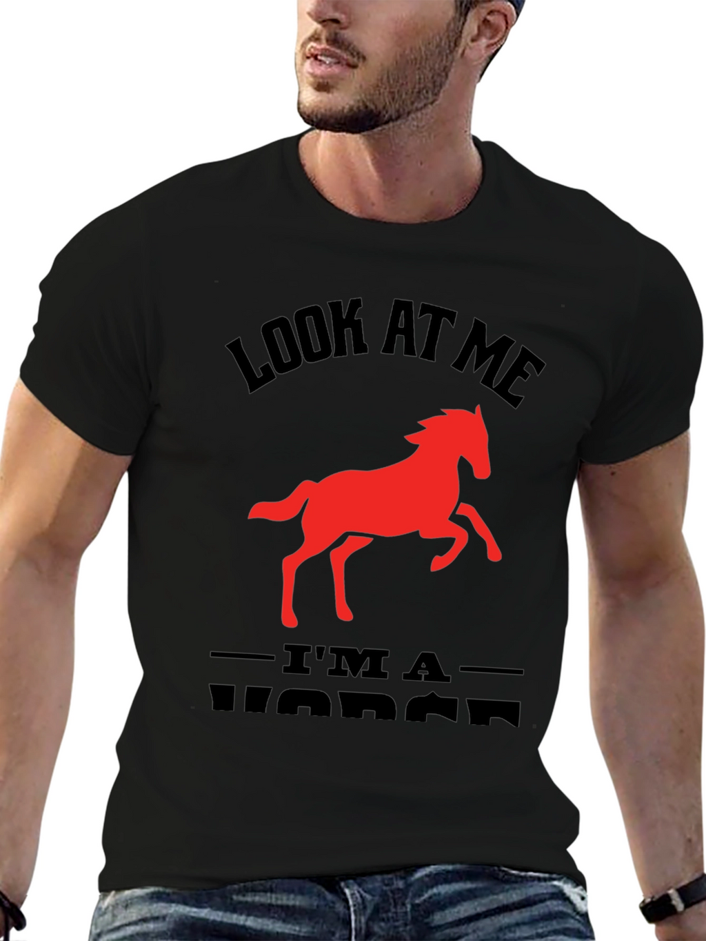 Look At Me Im a Horse Graphic Tee