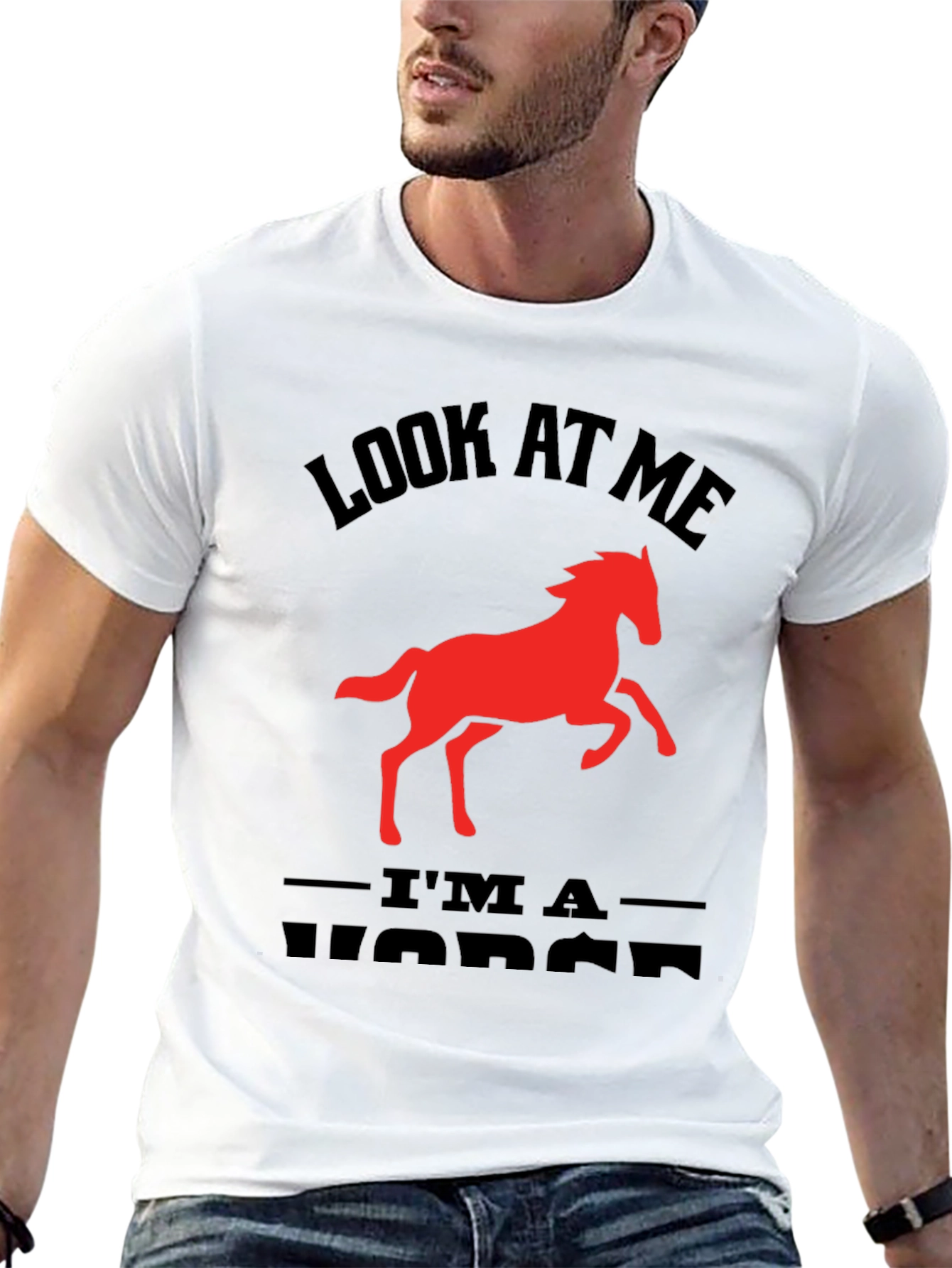 Look At Me Im a Horse Graphic Tee