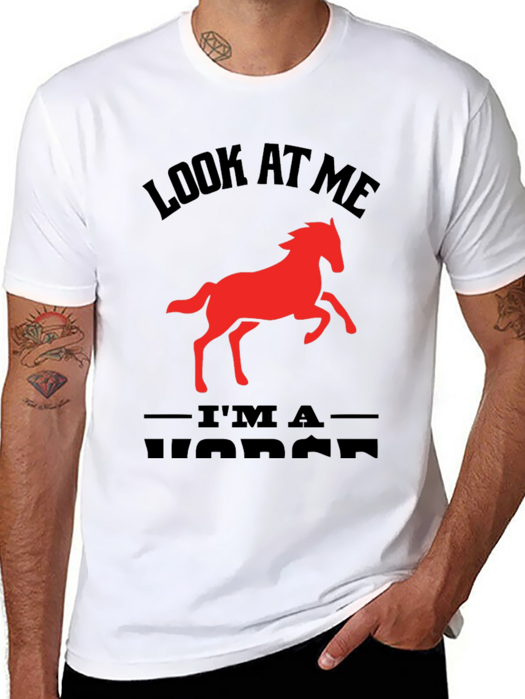 Look At Me Im a Horse Graphic Tee