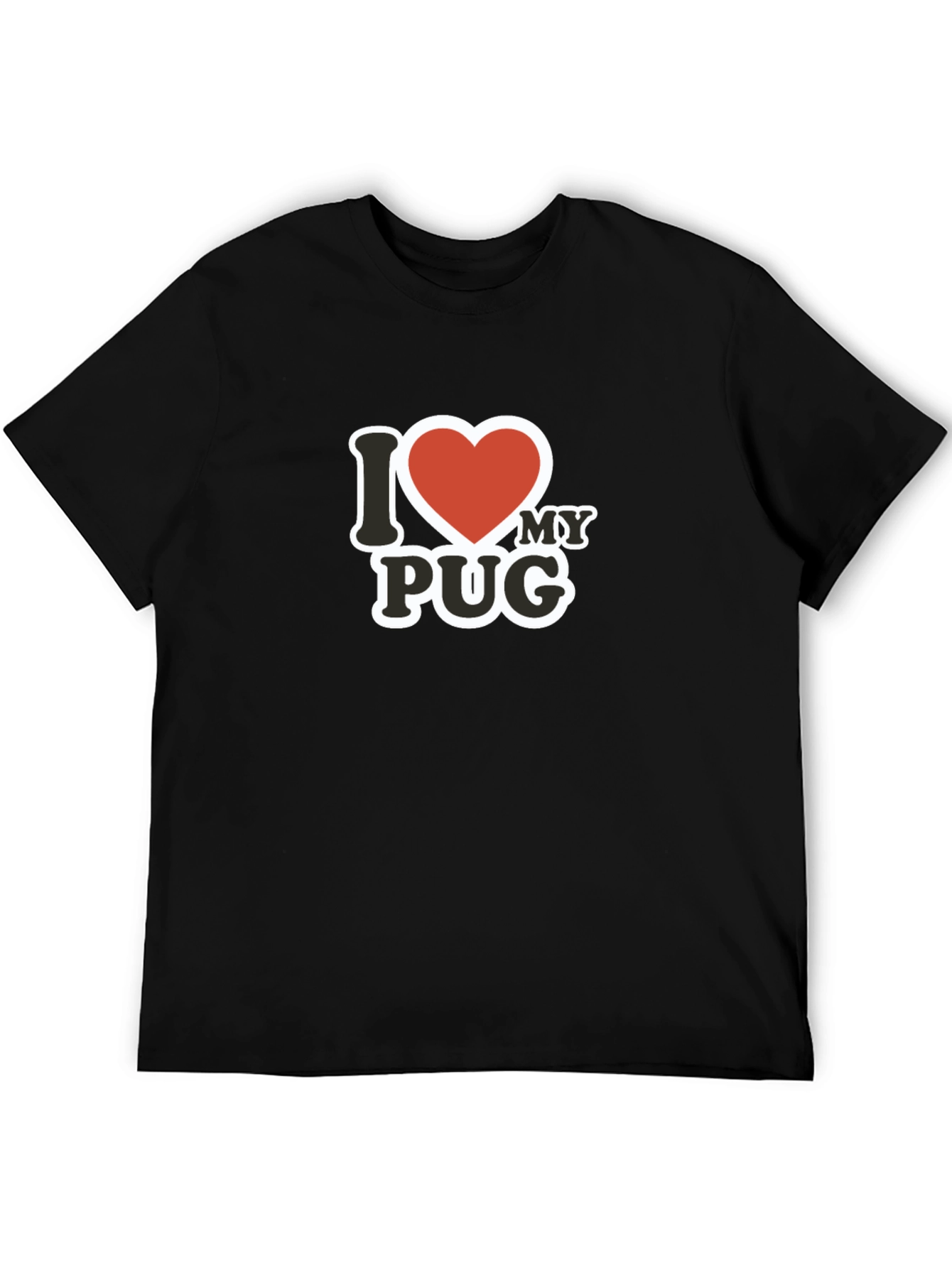 I Love My Pug T-Shirt - Black Cotton Tee