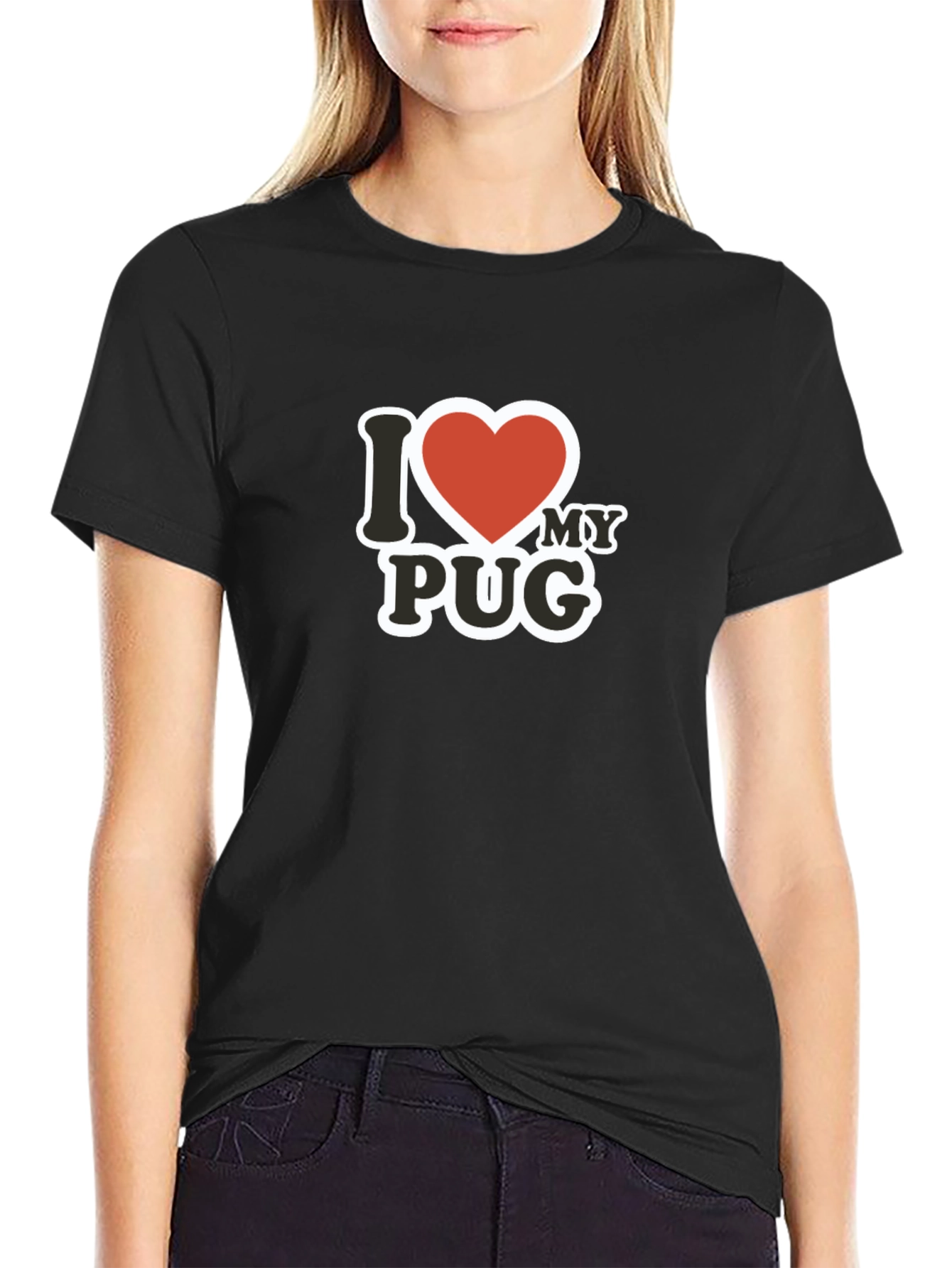 I Love My Pug T-Shirt - Black Cotton Tee