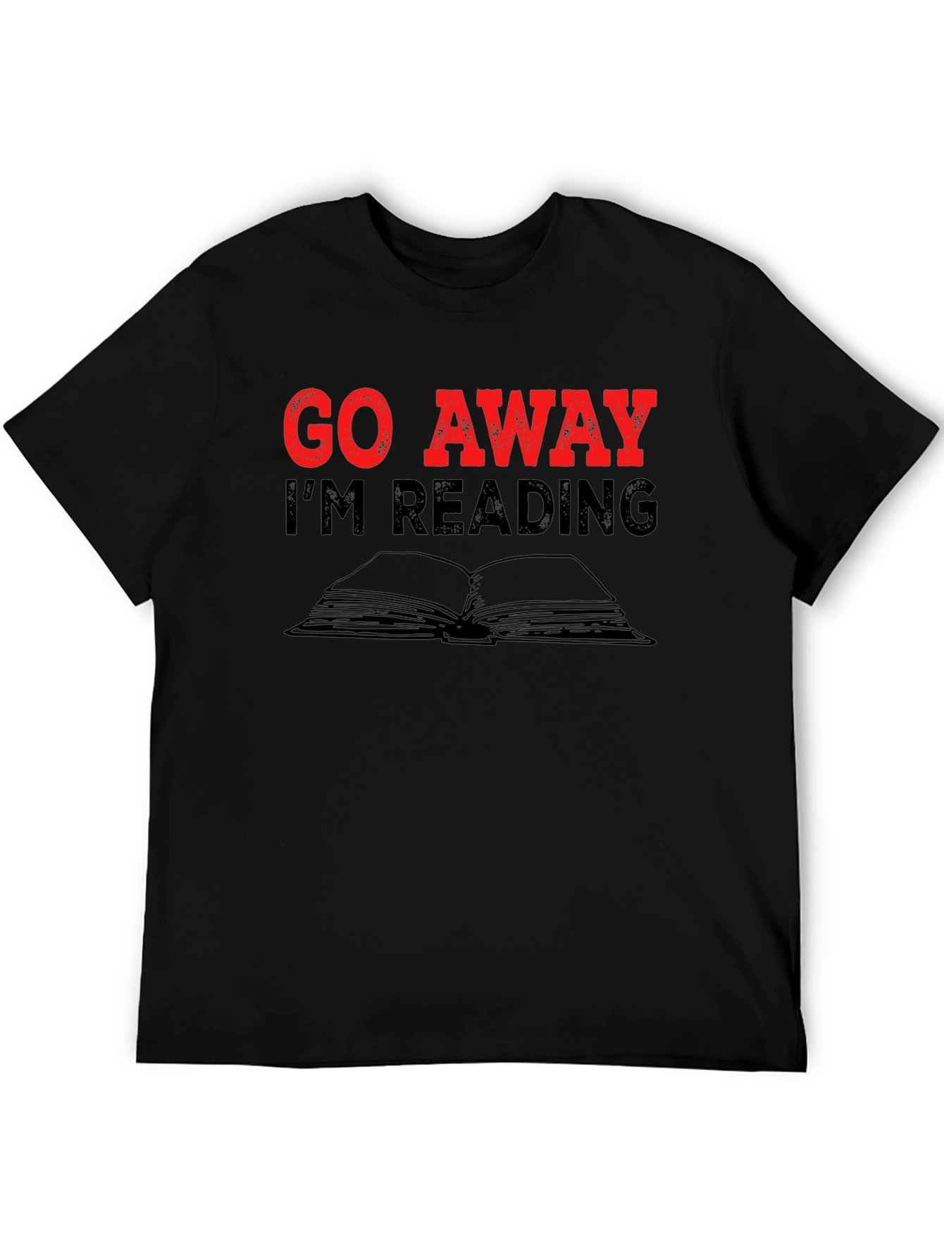 Go Away Im Reading T-Shirt - Book Lover Tee