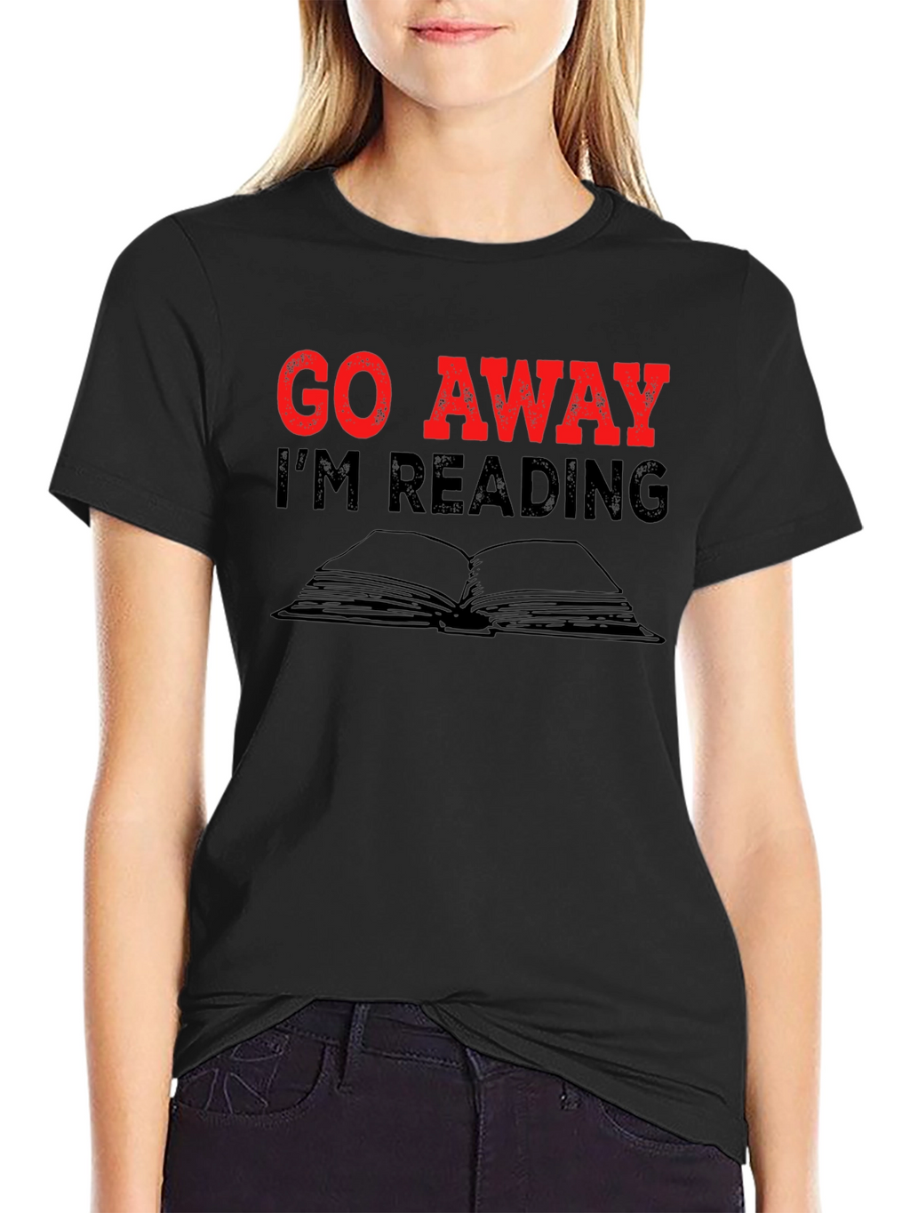 Go Away Im Reading T-Shirt - Book Lover Tee