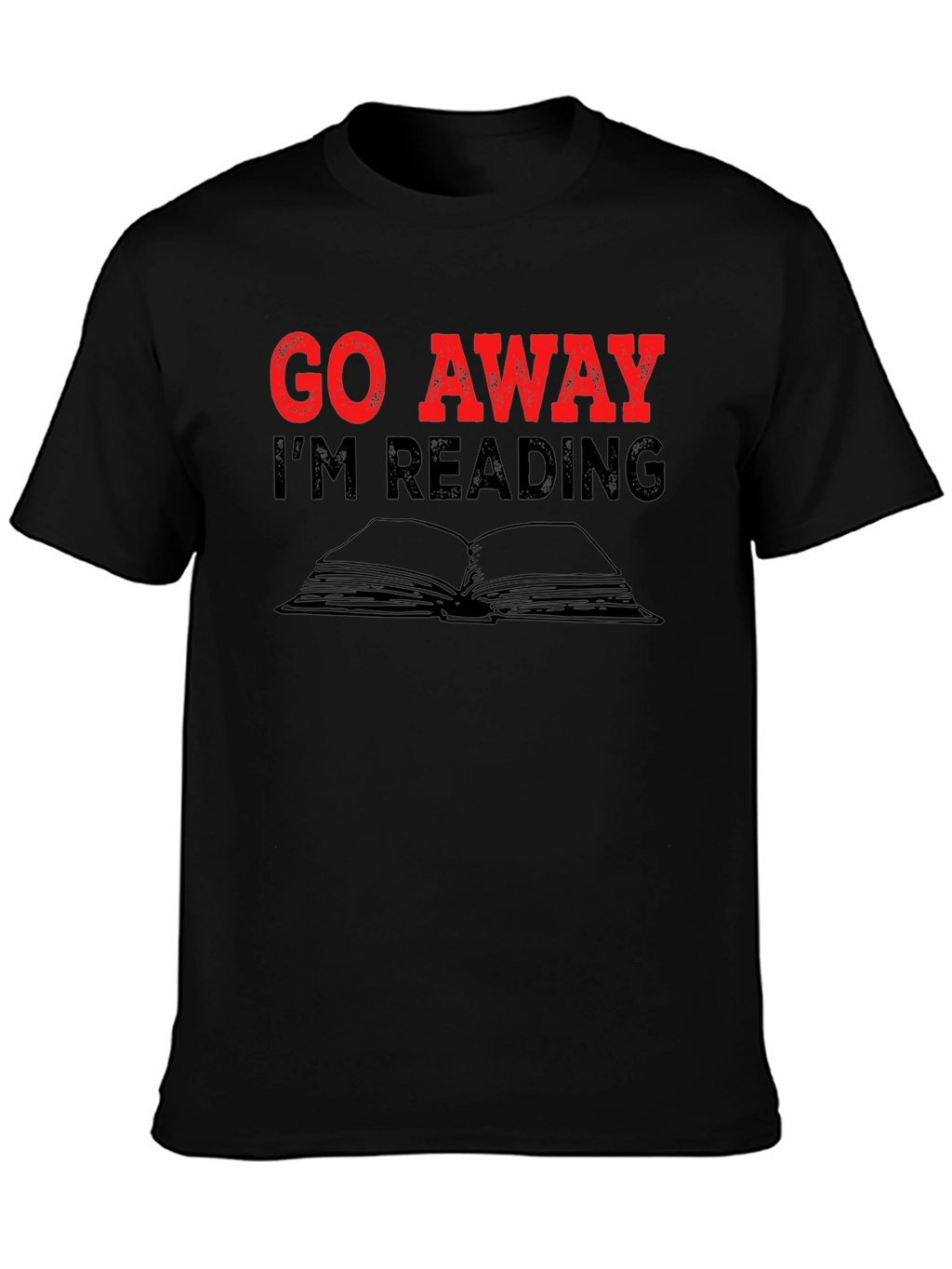 Go Away Im Reading T-Shirt - Book Lover Tee